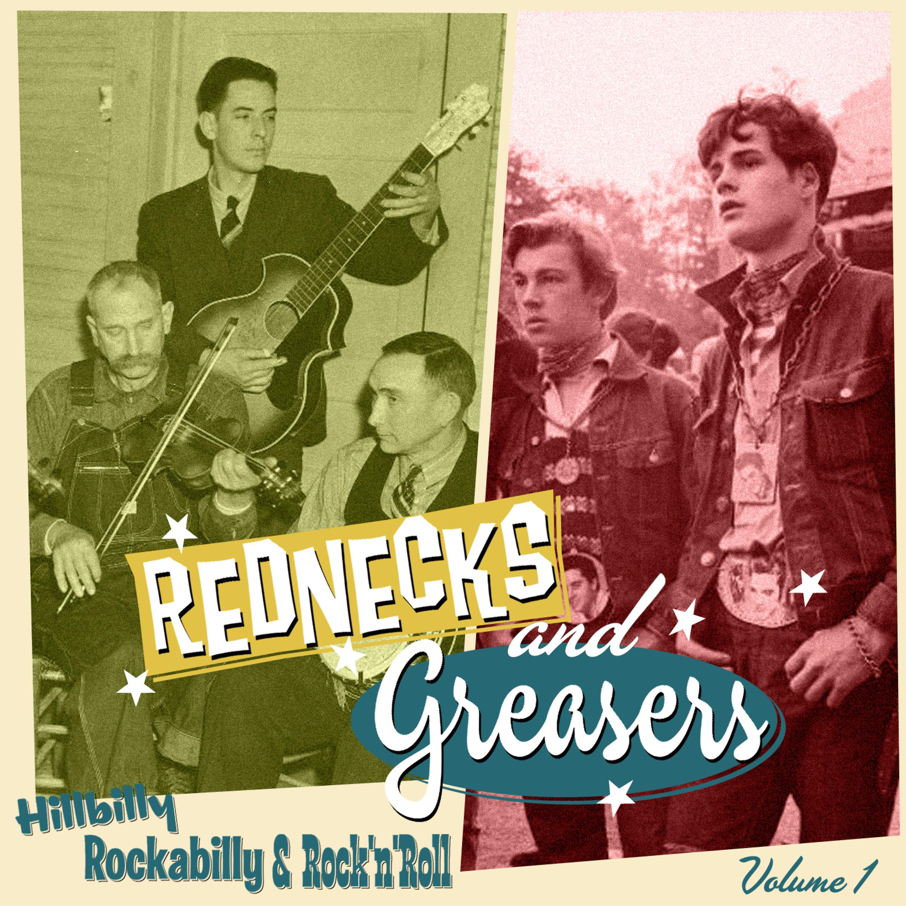 Постер альбома Rednecks & Greasers Vol. 1