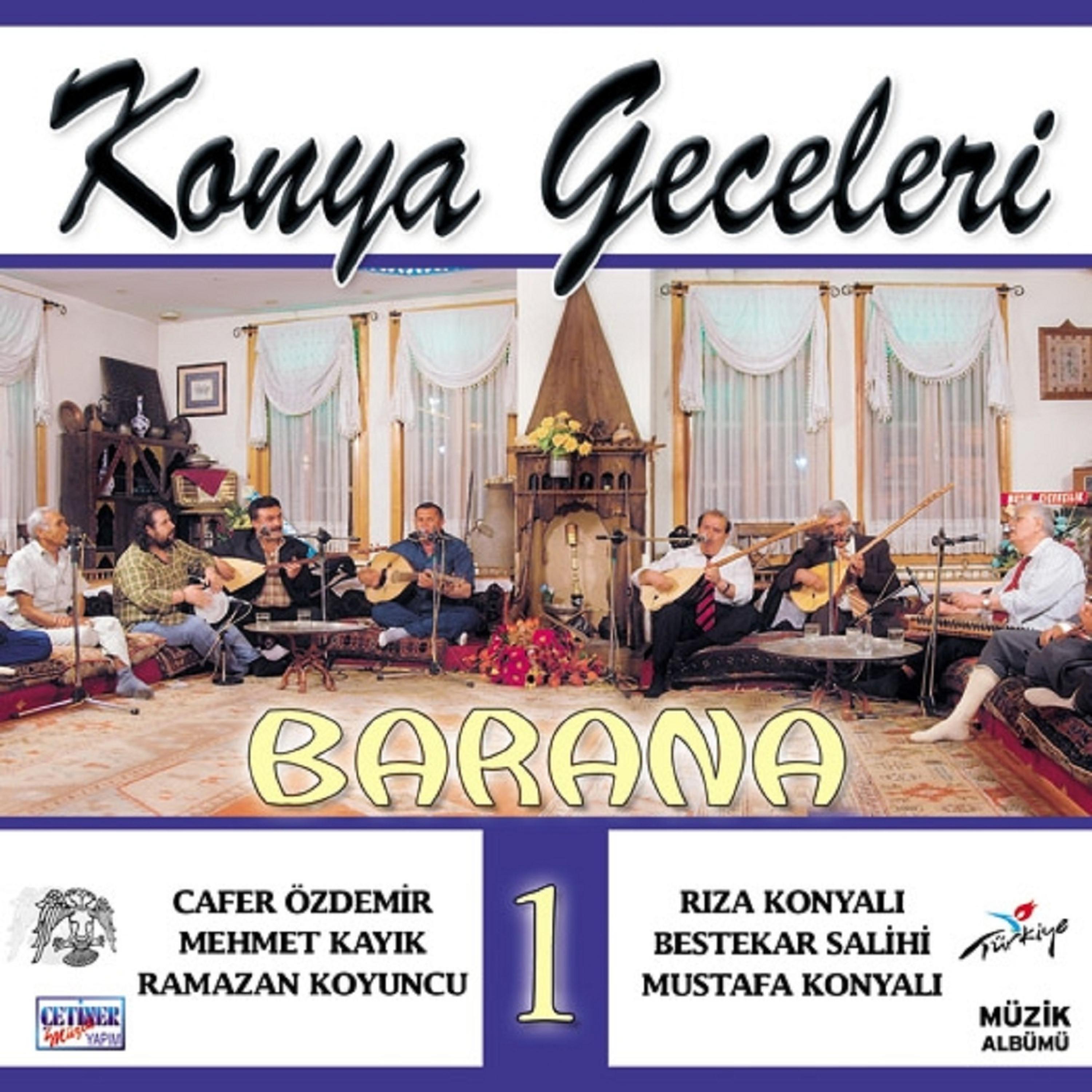 Постер альбома Konya Geceleri - Barana 1