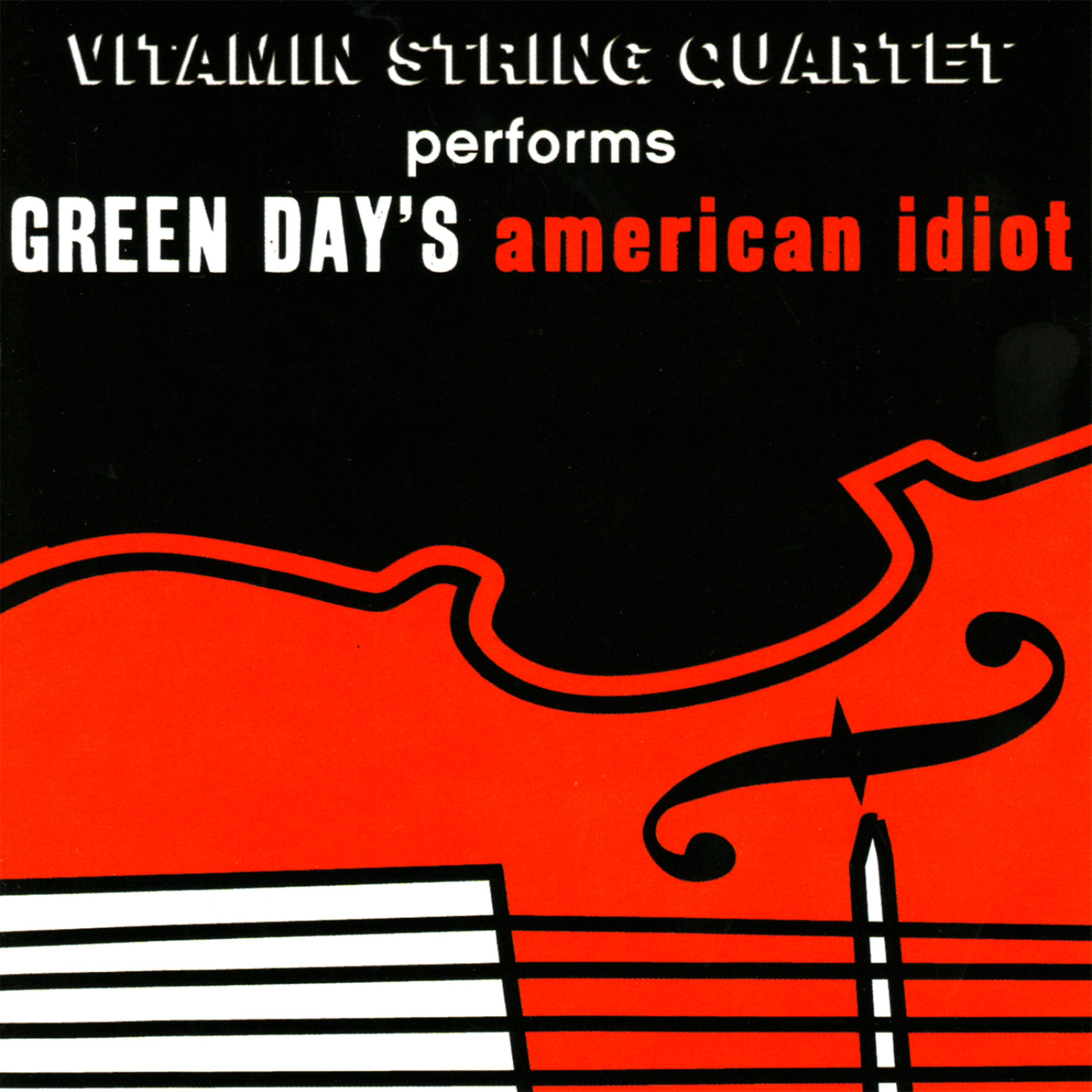 Постер альбома Vitamin String Quartet Performs Green Day's American Idiot