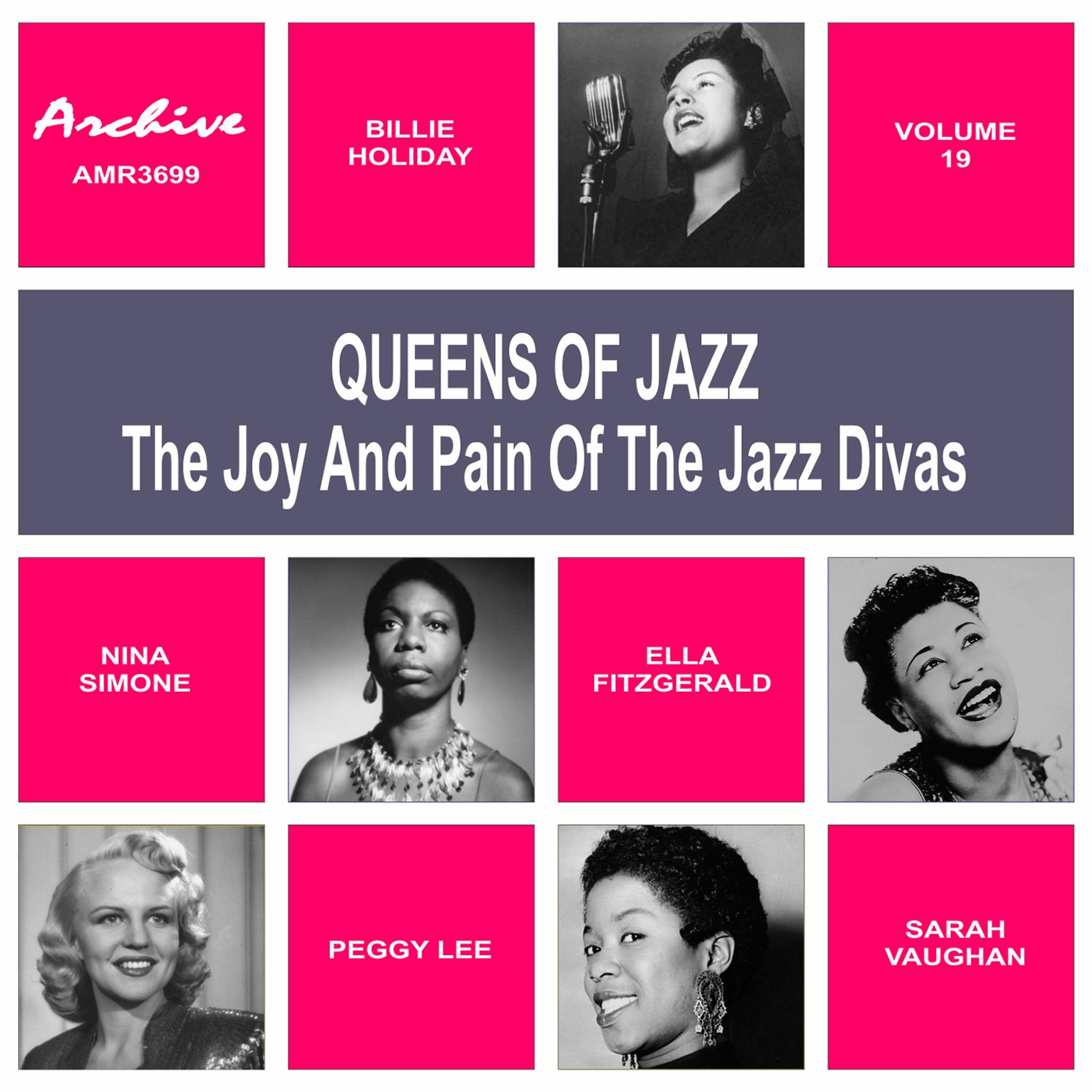 Постер альбома Oueens of Jazz (The Joy and Pain of the Jazz Divas), Vol. 19