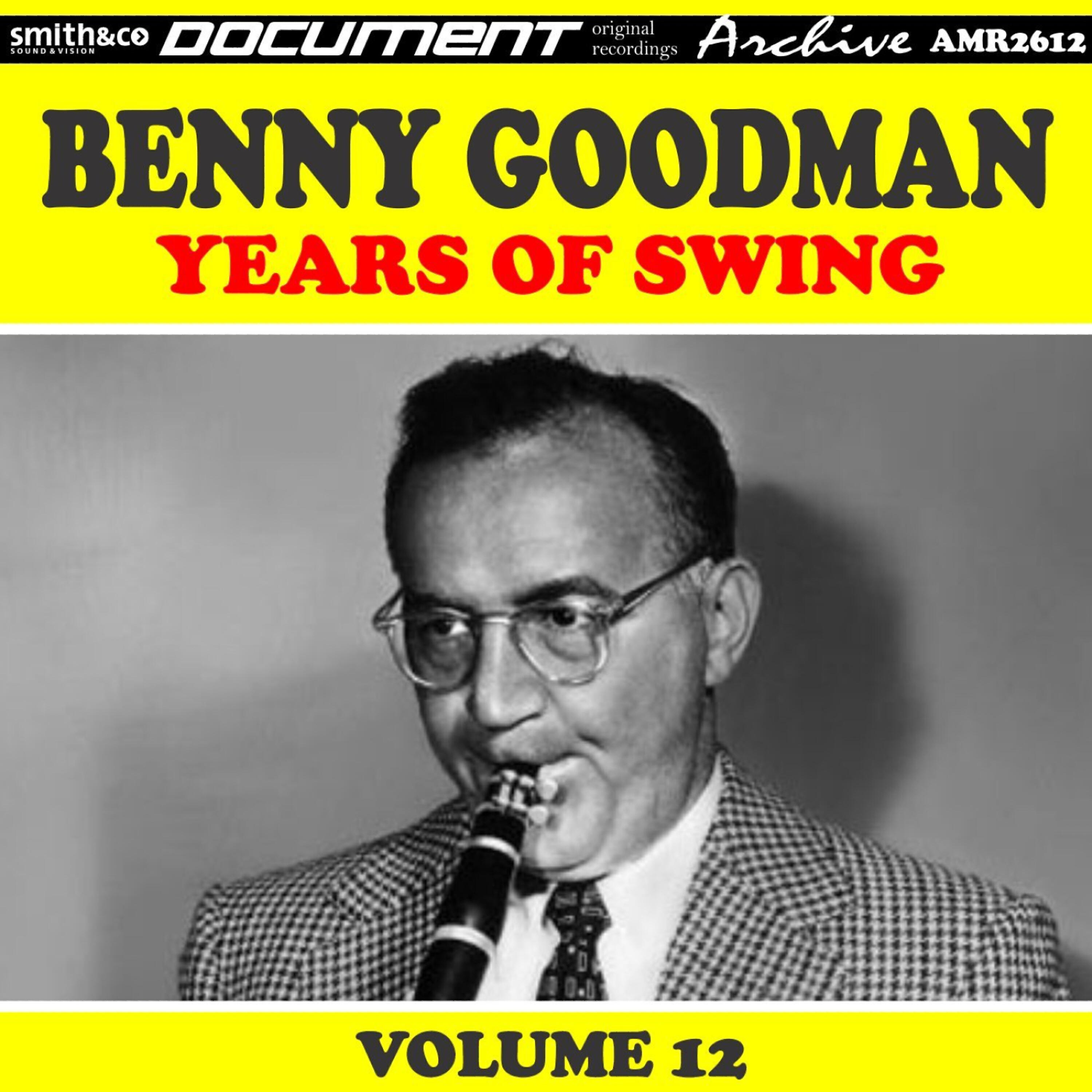 Benny Goodman - Dizzy Spells