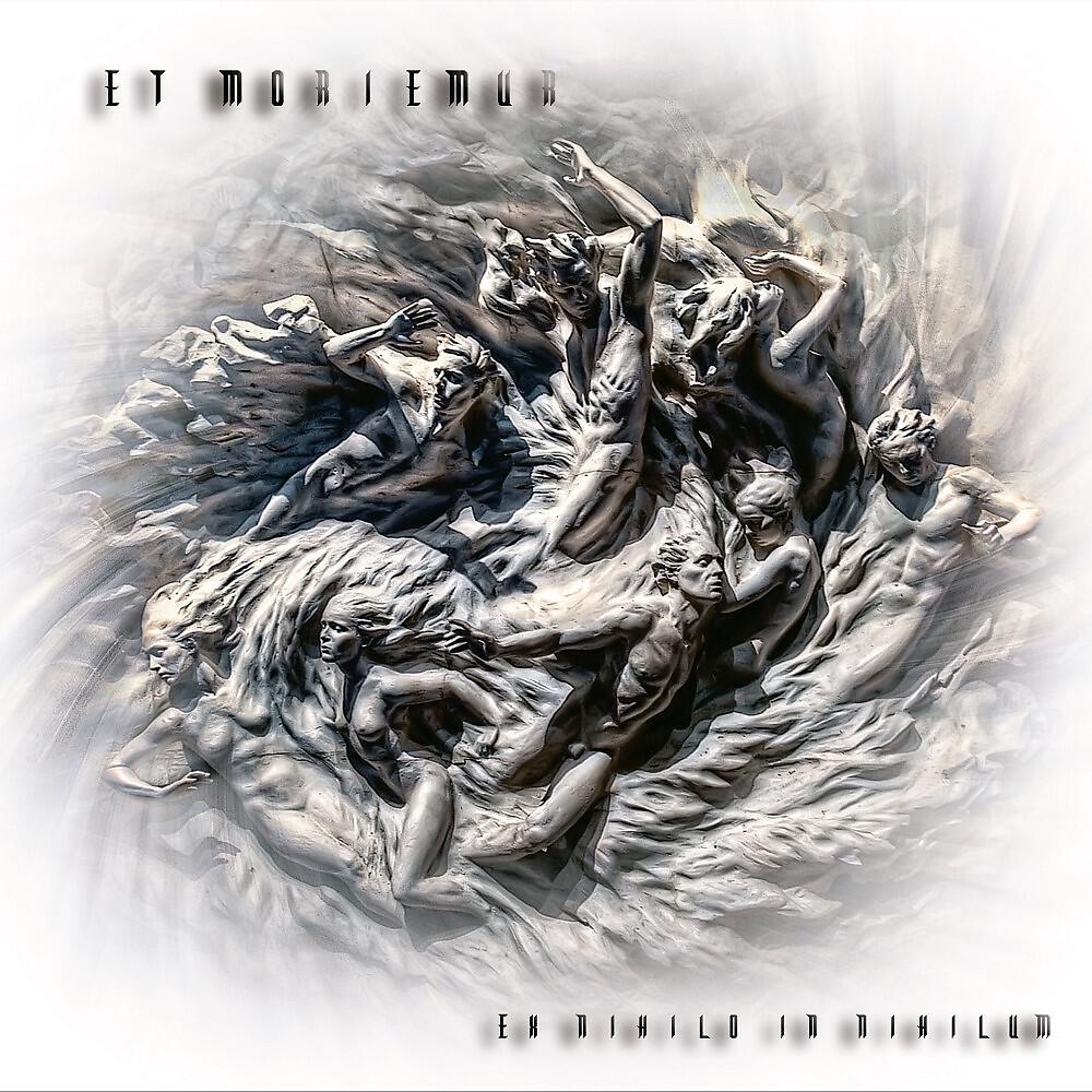 Et Moriemur - Sea of Trees