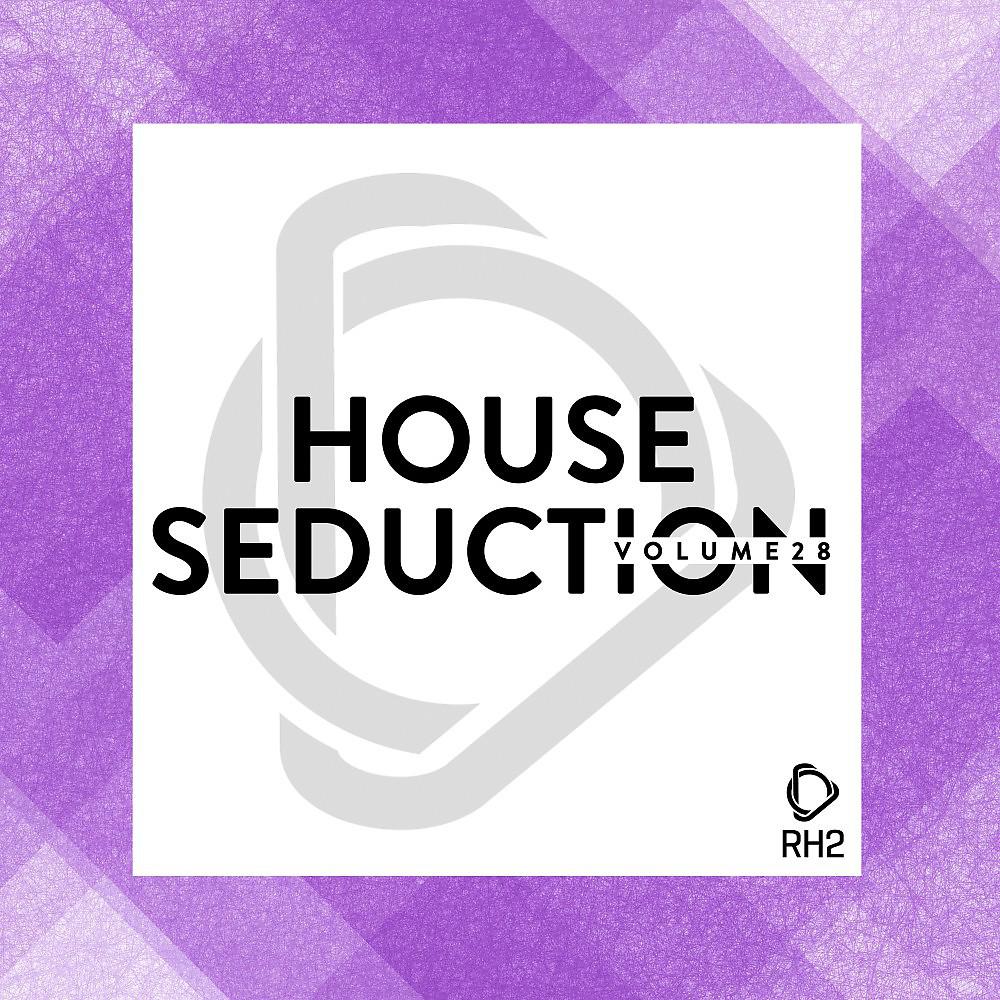 Постер альбома House Seduction, Vol. 28