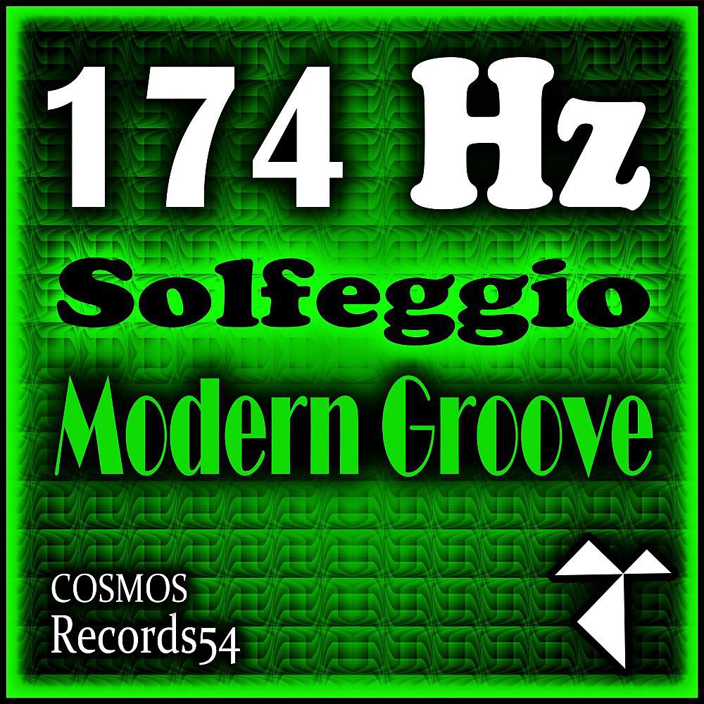 Постер альбома 174 Hz Solfeggio Modern Groove (80 Bpm Mix)