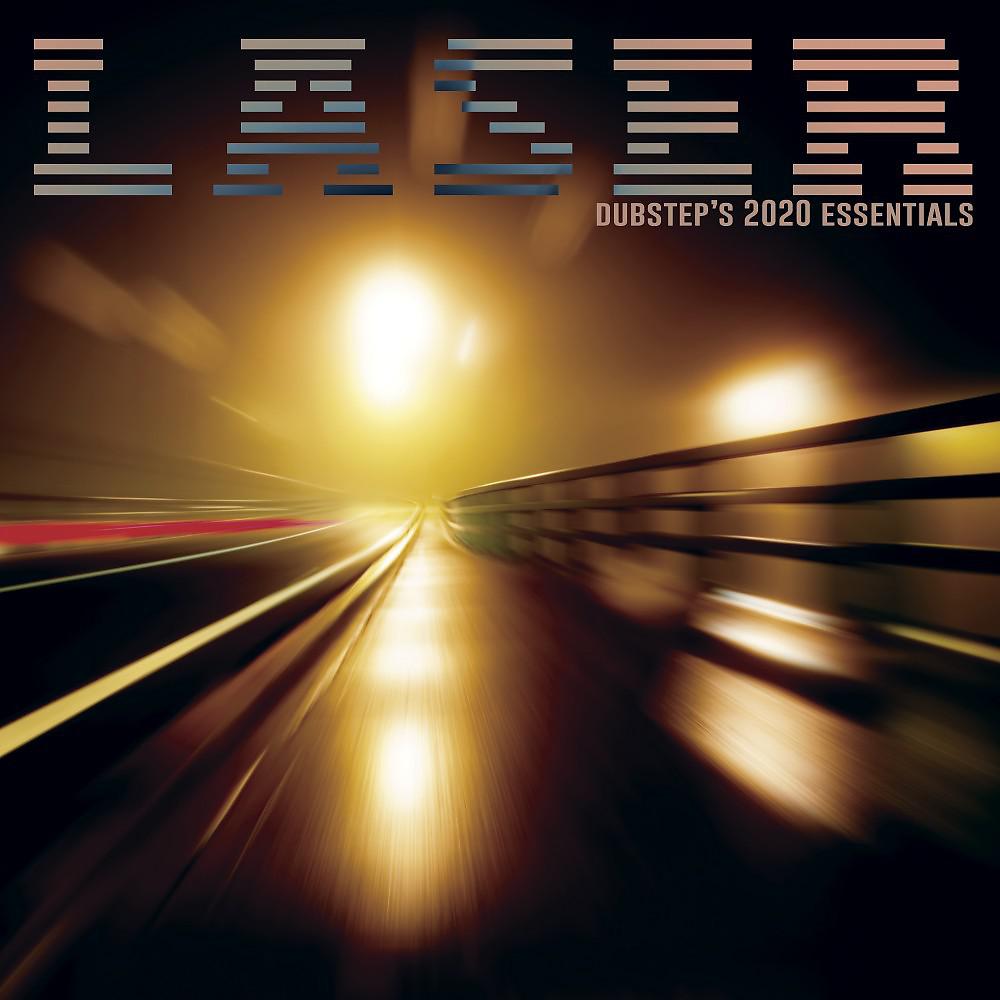 Постер альбома Laser: Dupstep's 2020 Essentials