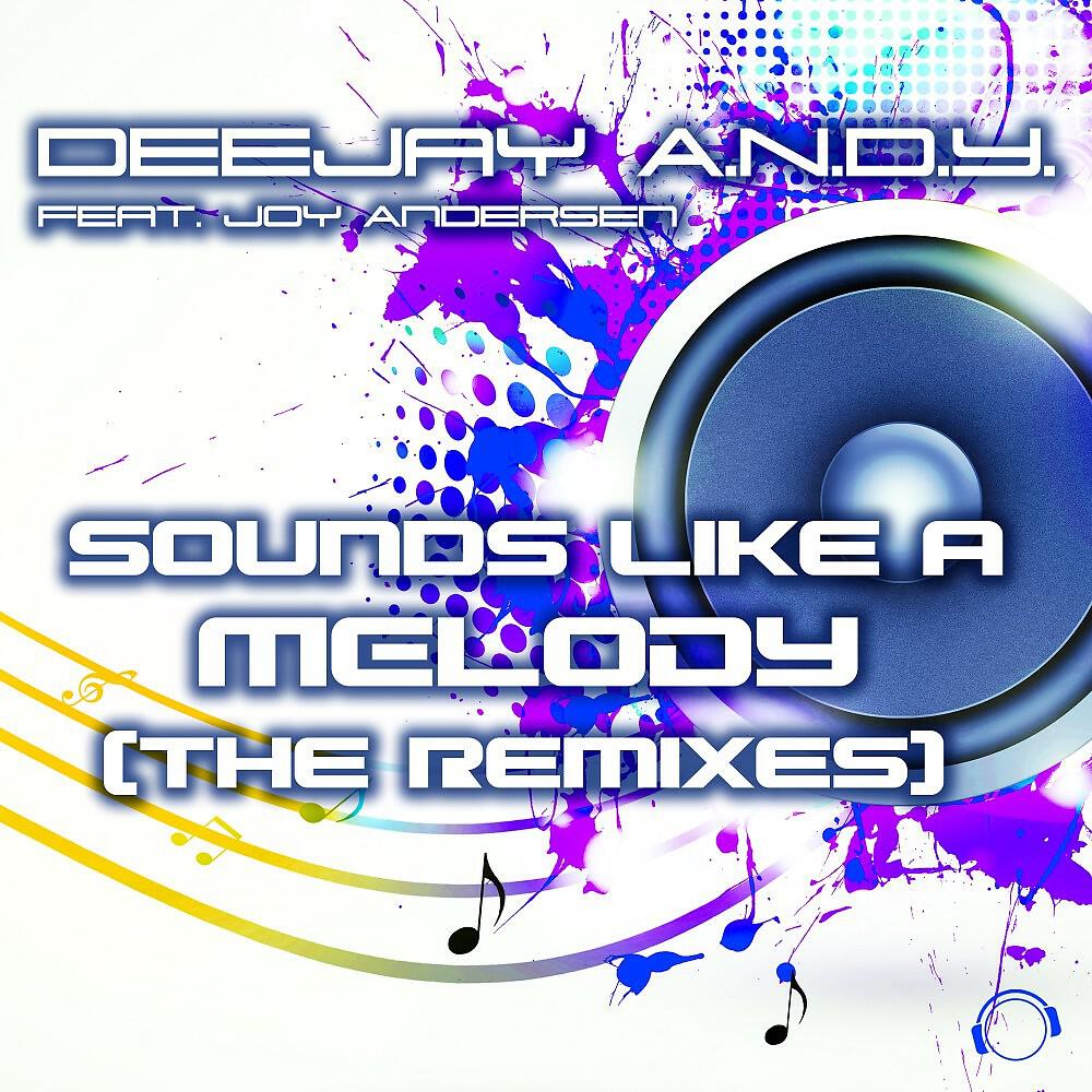 DeeJay A.N.D.Y. - Sounds Like a Melody (Abel Romez Remix Edit)
