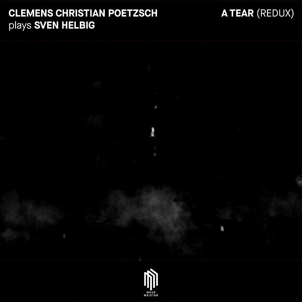Clemens Christian Poetzsch - Schlaflied (Redux)