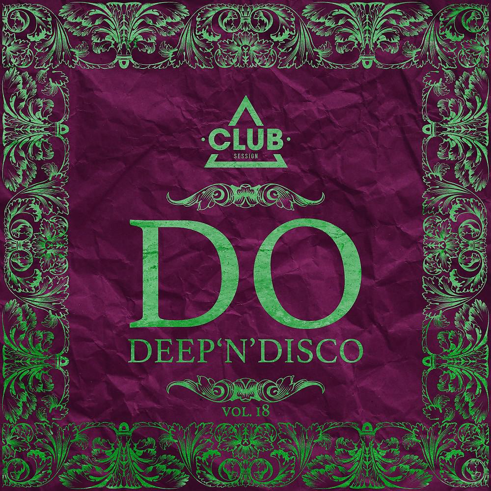 Постер альбома Do Deep'n'disco, Vol. 18