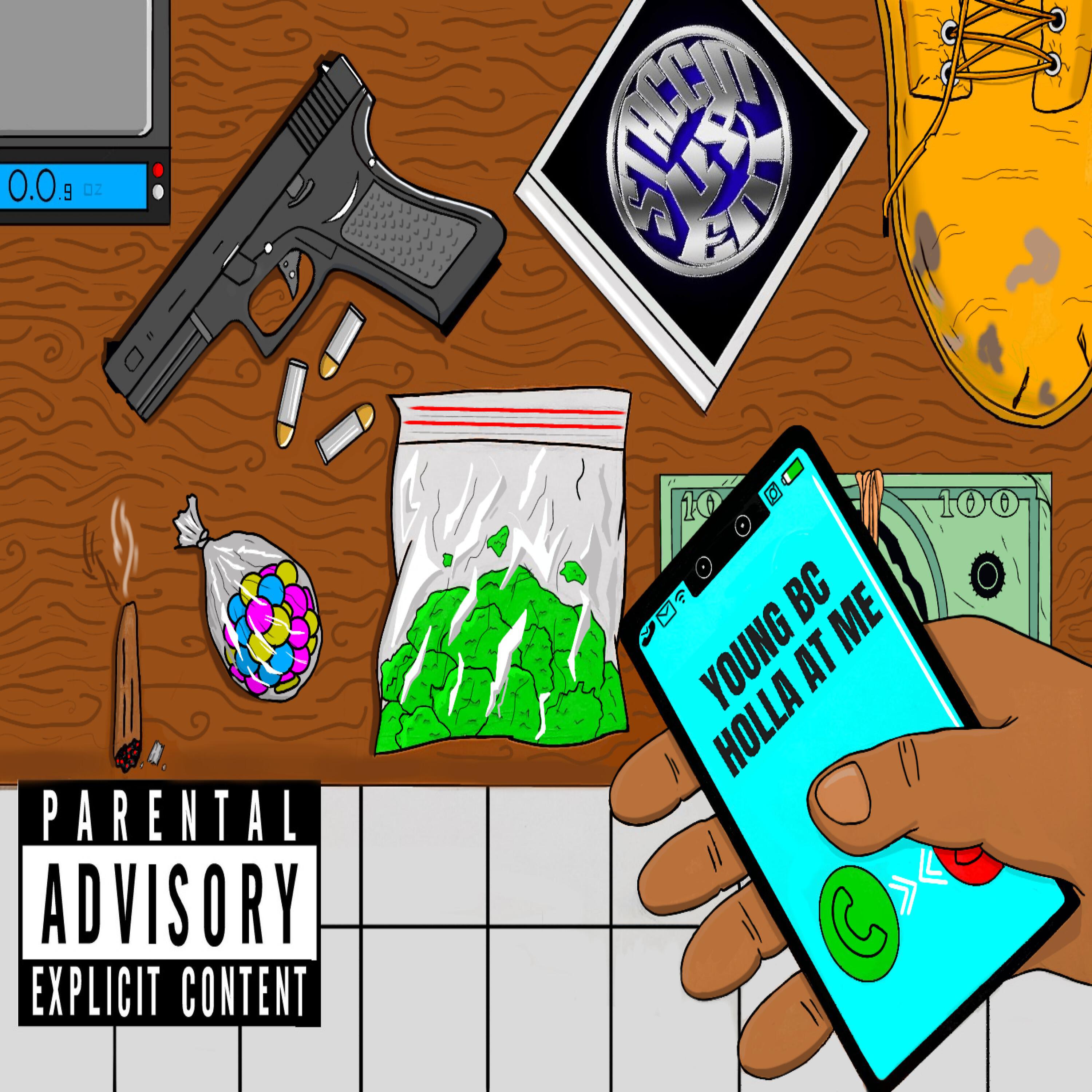 Young BC - Holla at Me