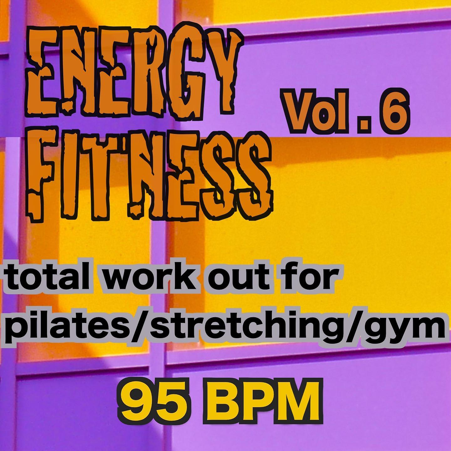 Постер альбома Energy Fitness, Vol. 6