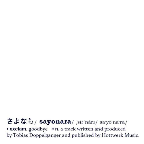 Tobias Doppelganger - Sayonara (Ryan Luciano Remix)