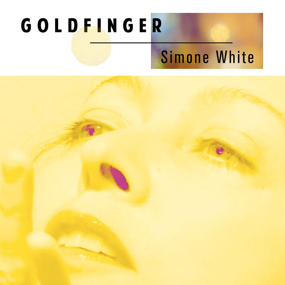 Simone White - Goldfinger