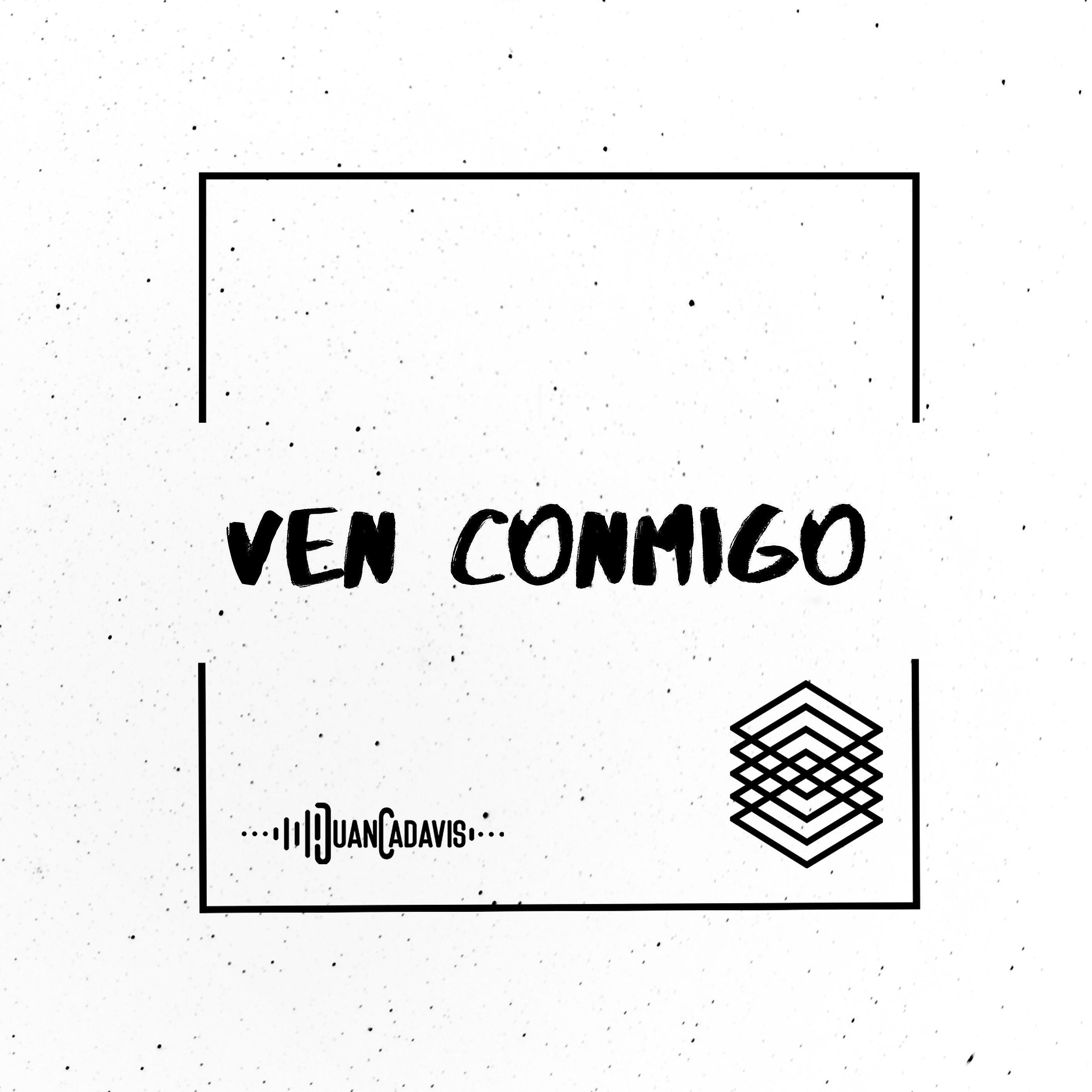 JuanCaDavis - Ven Conmigo