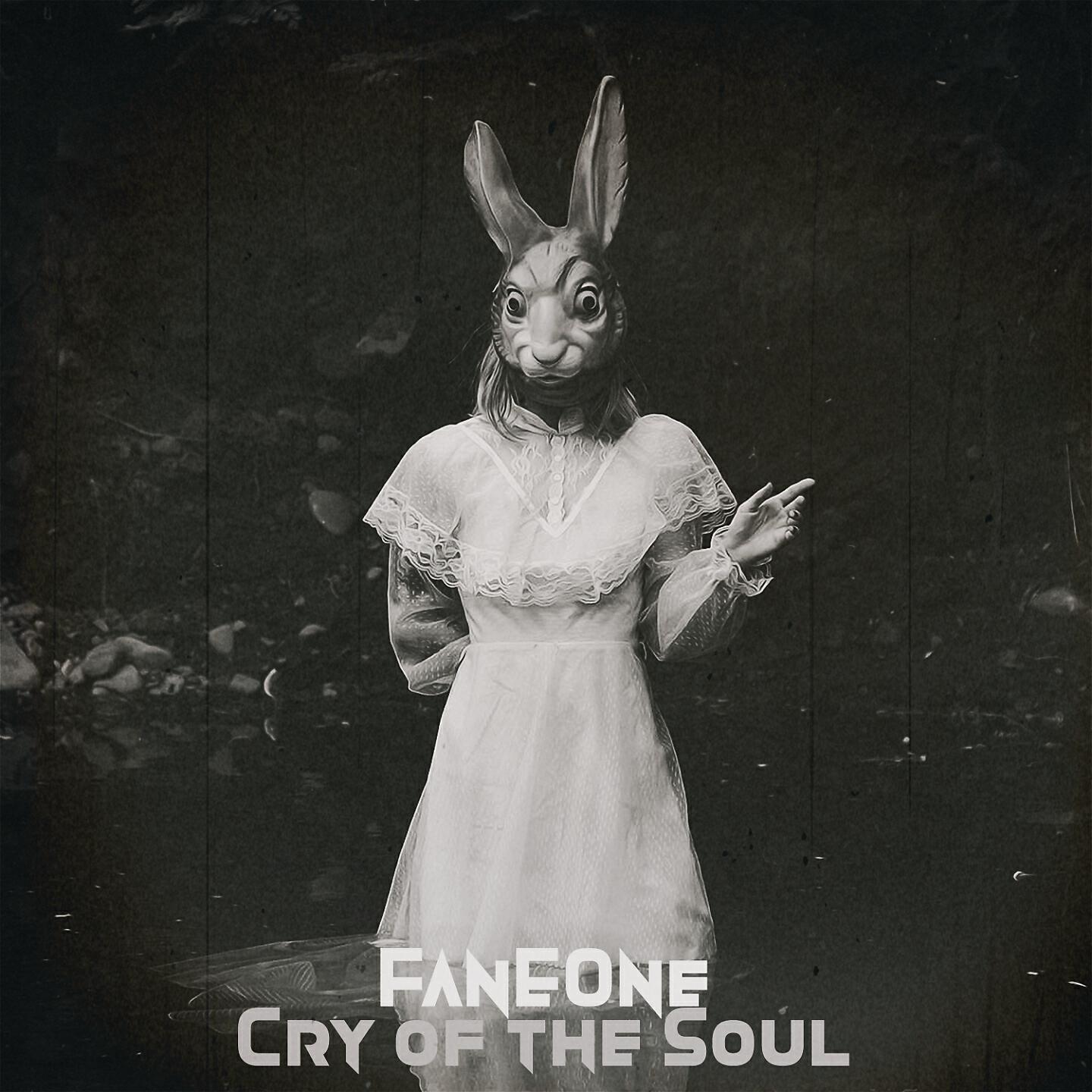 FanEOne - Cry of the Soul