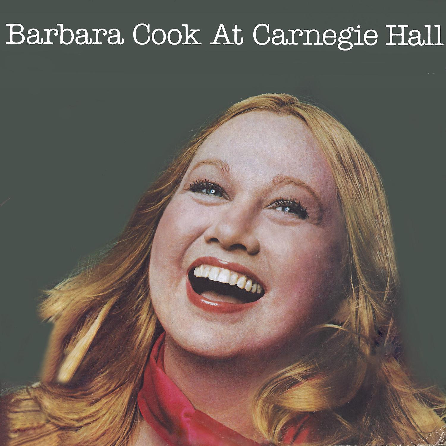 Постер альбома Barbara Cook At Carnegie Hall