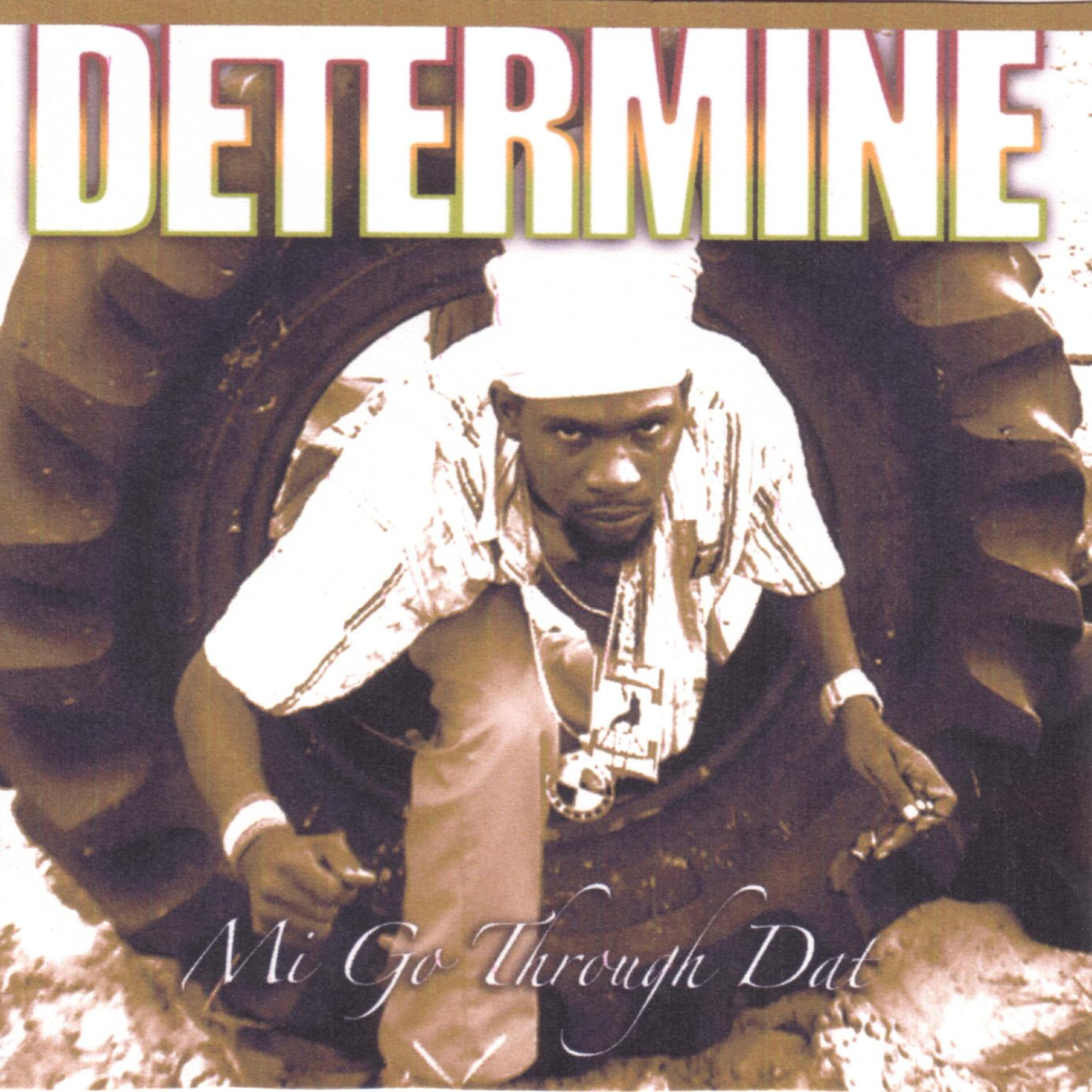 DETERMINE - Rasta Nah Run