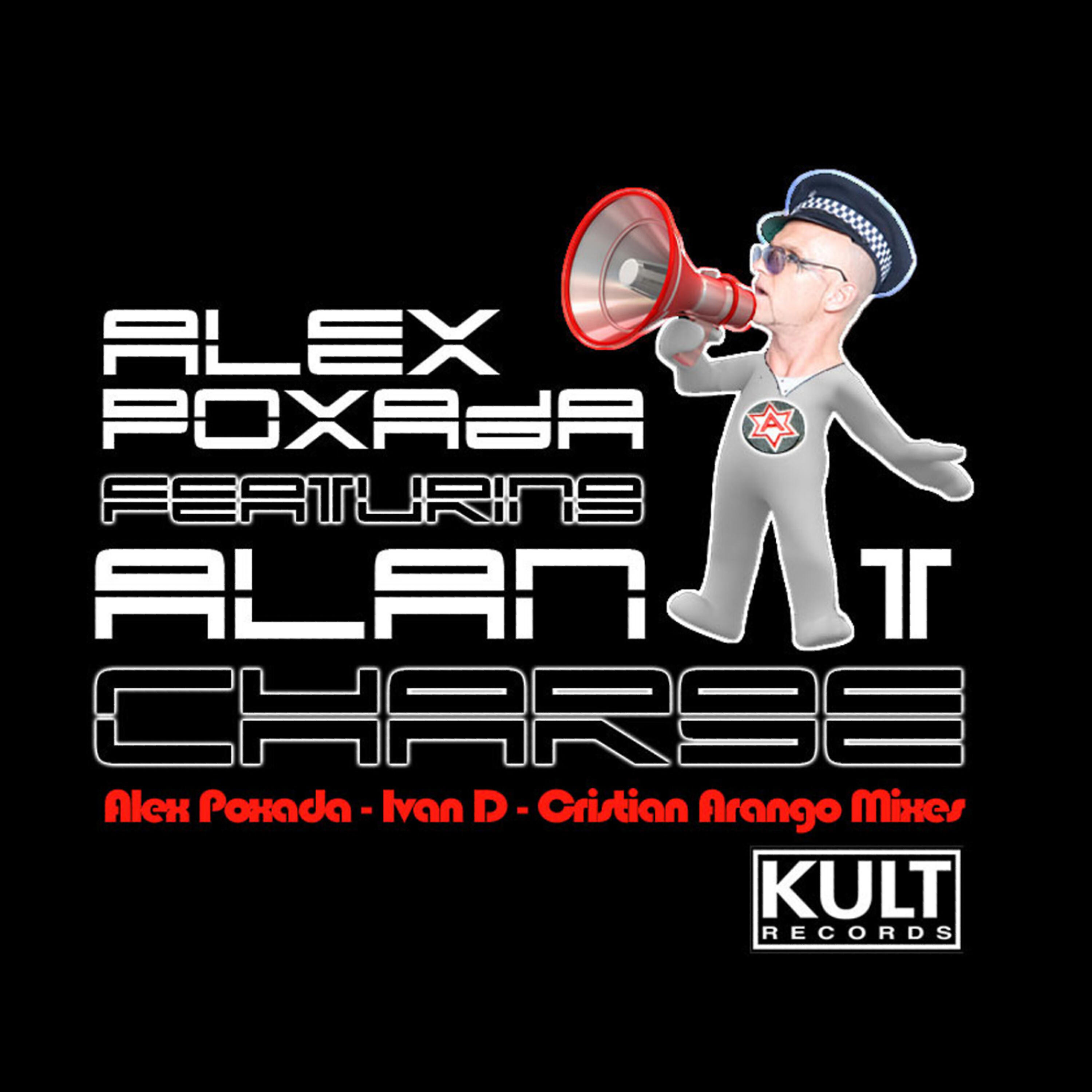 Alex Poxada - Charge (Cristian Arango Inst Mix)