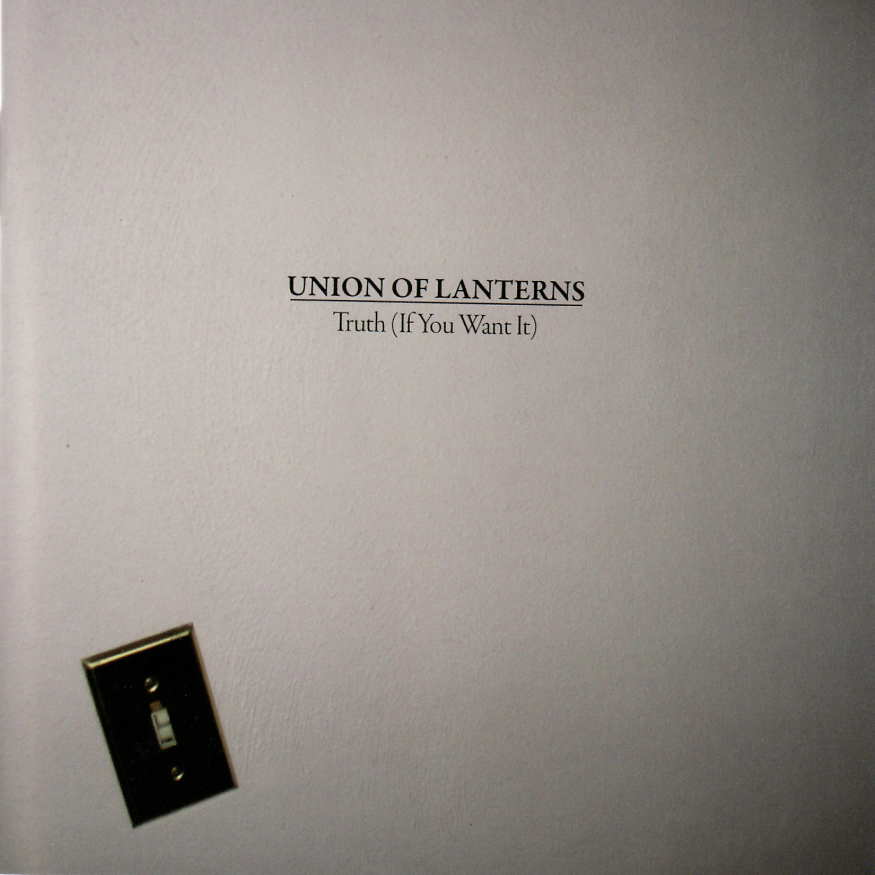 Union of Lanterns - If These Walls Could Talk