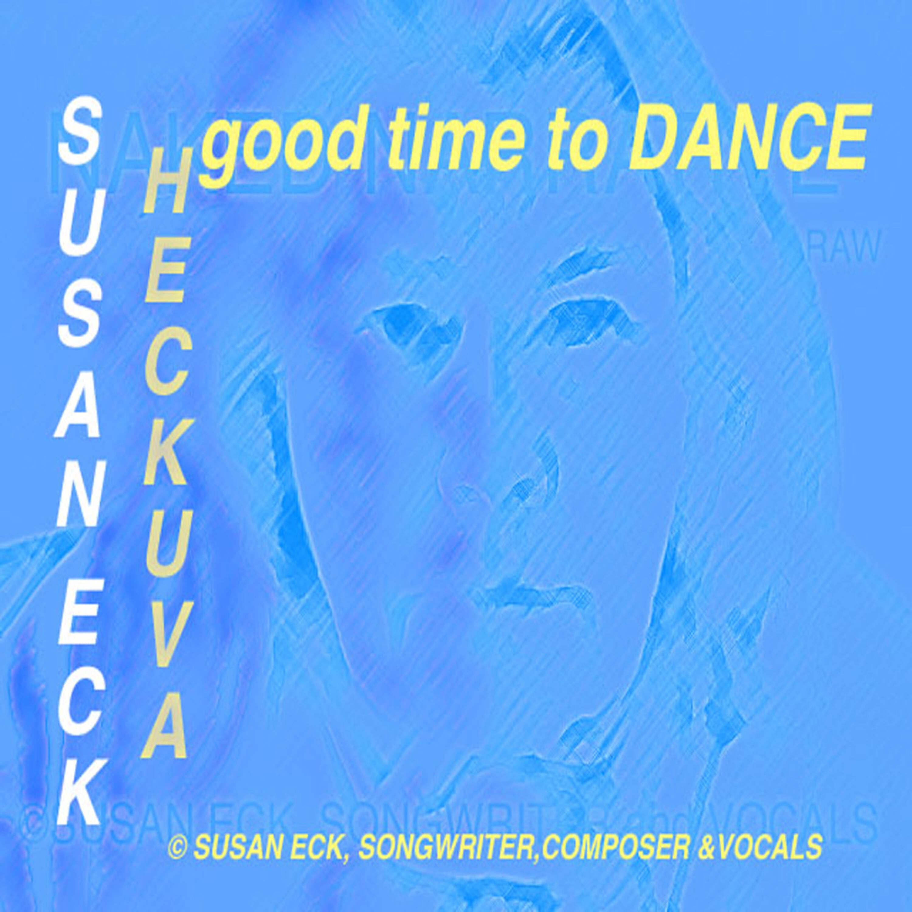 Susan Eck - Come On, Dance With Me (feat. Susan Eck)