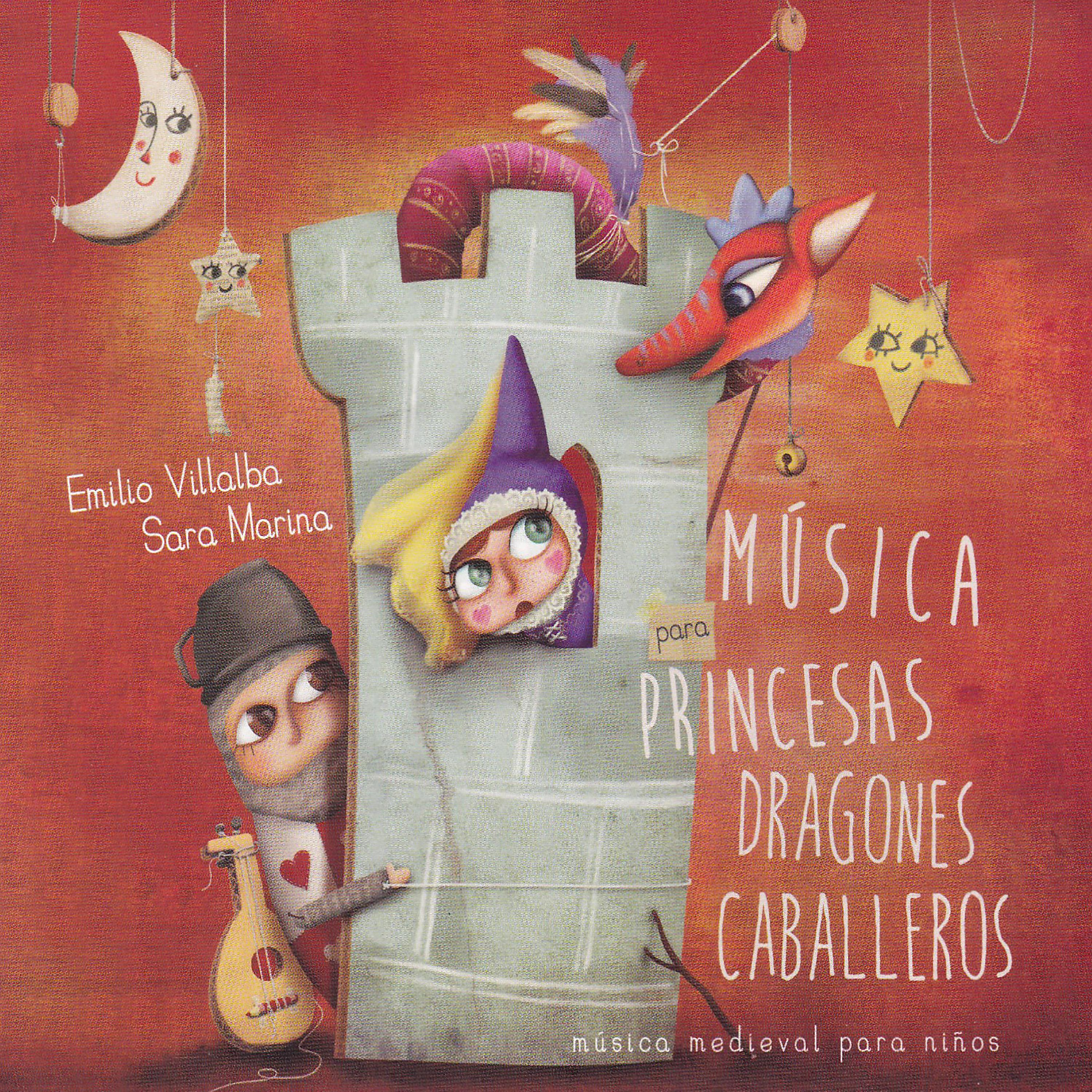 Постер альбома Música para Princesas Dragones y Caballeros. Música medieval para niños
