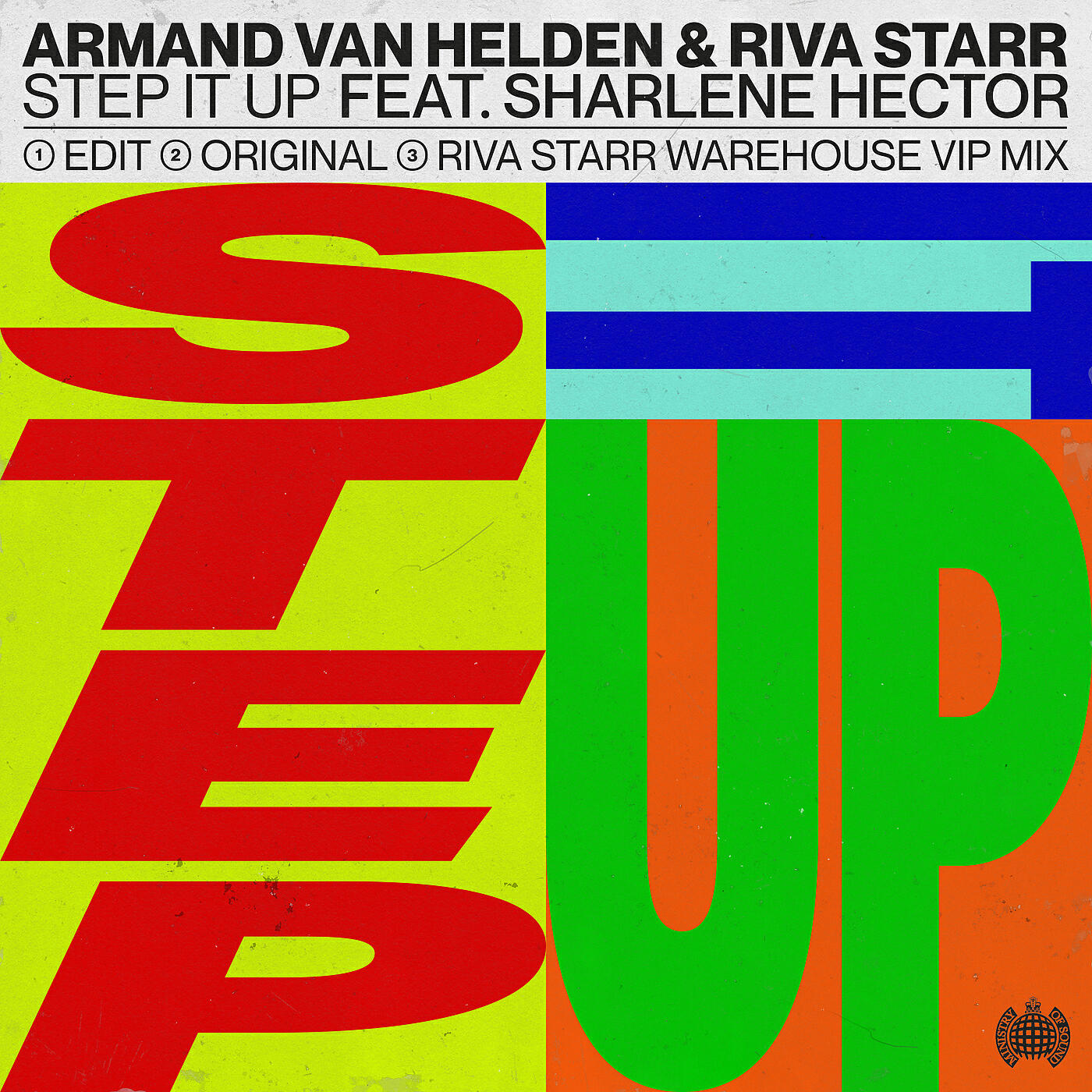 Armand Van Helden - Step It Up (Riva Starr Warehouse VIP Mix)