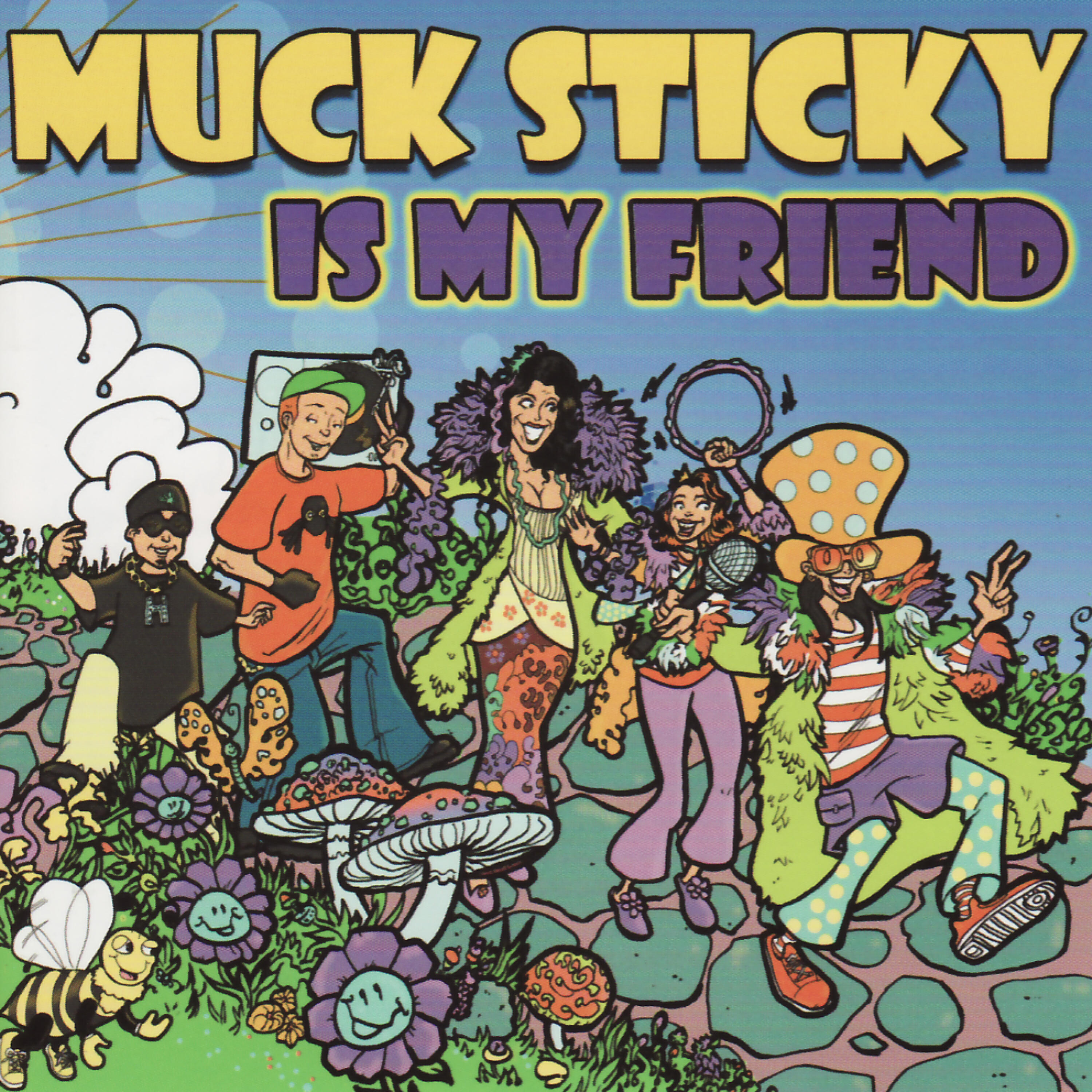 Muck Sticky - The Freeks