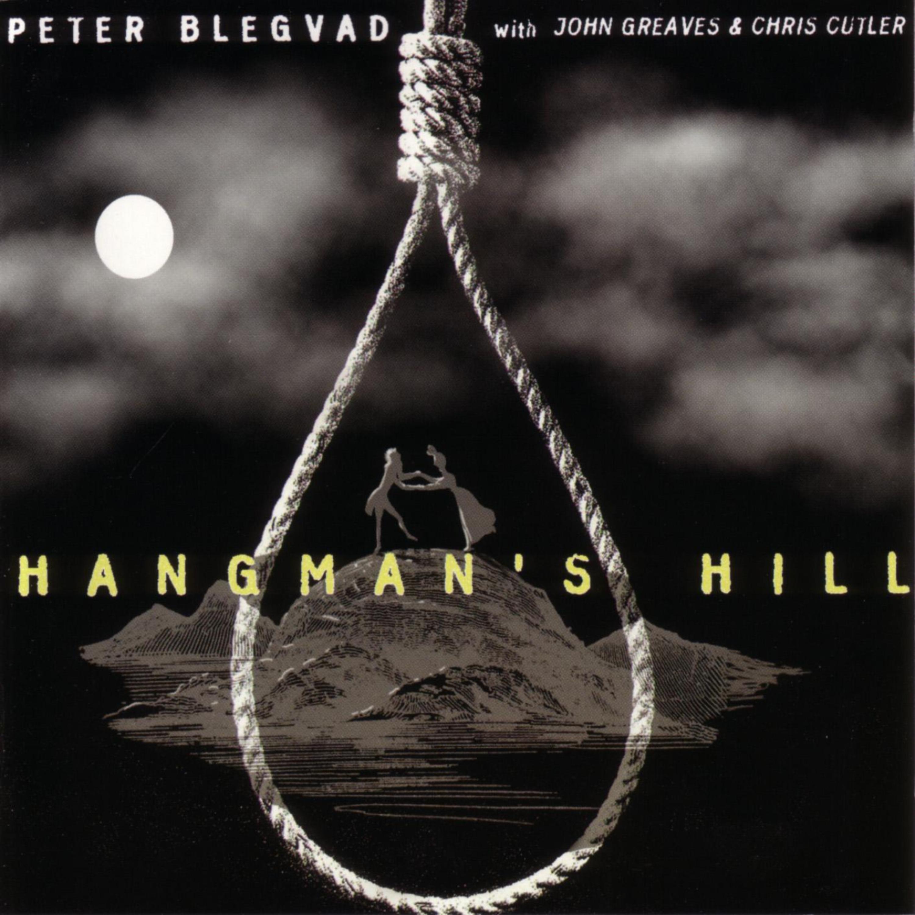 Постер альбома Hangman's Hill