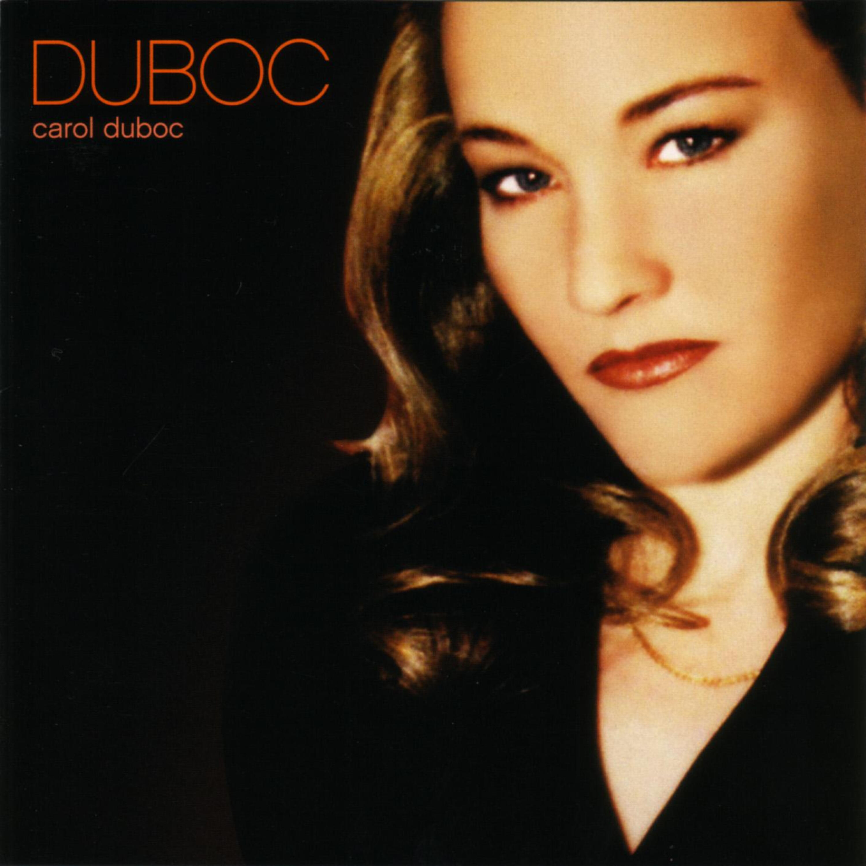 Carol Duboc - This Is No Ordinary Love