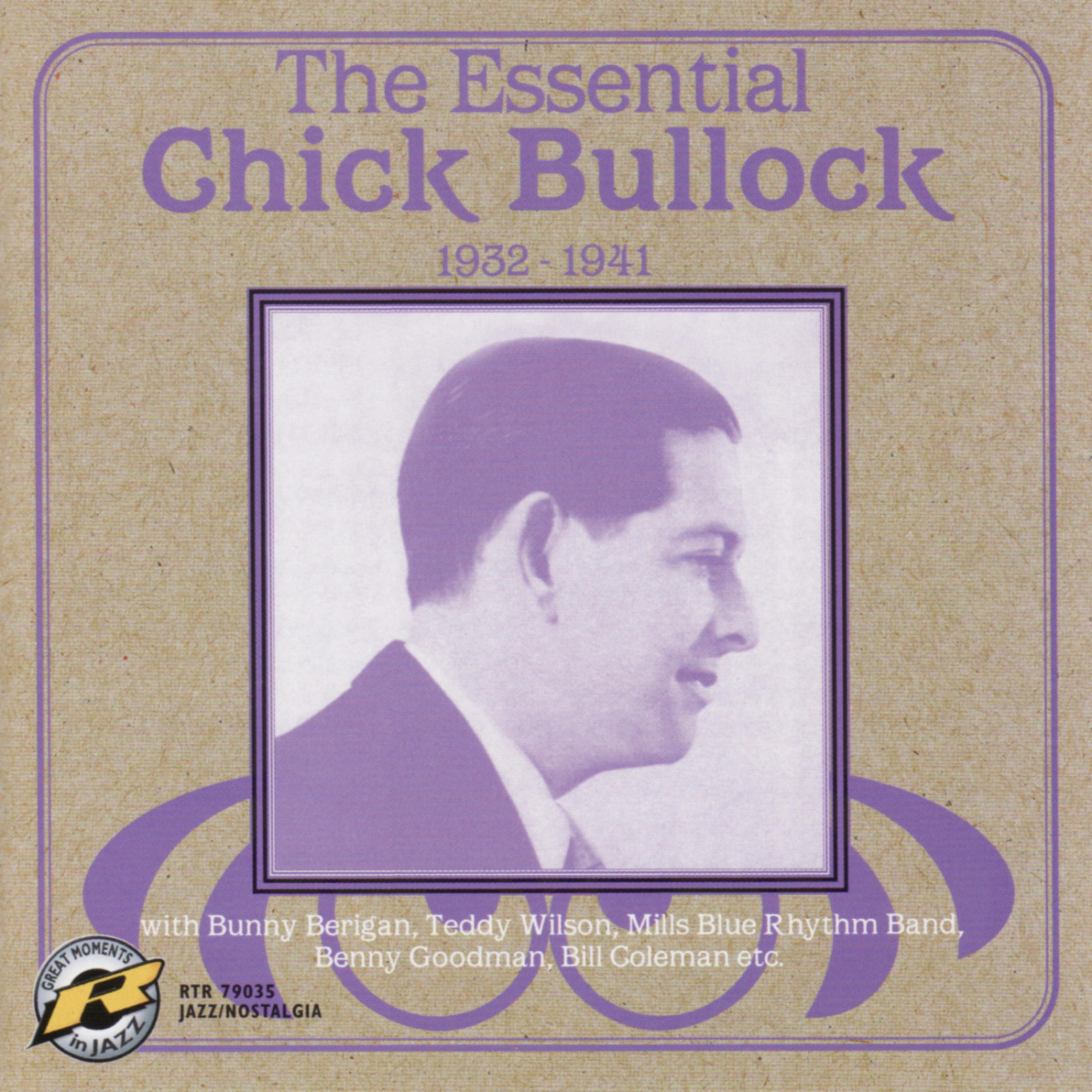 Постер альбома The Essential Chick Bullock 1932-1941