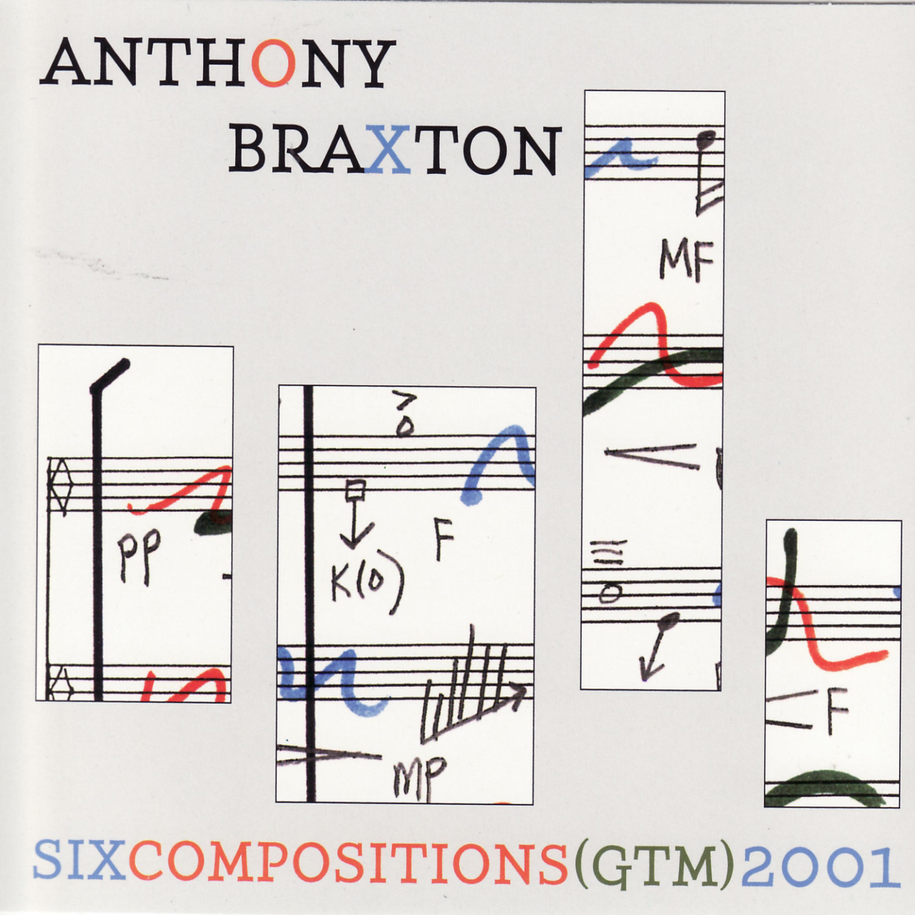 Постер альбома Six Compositions (GTM) 2001
