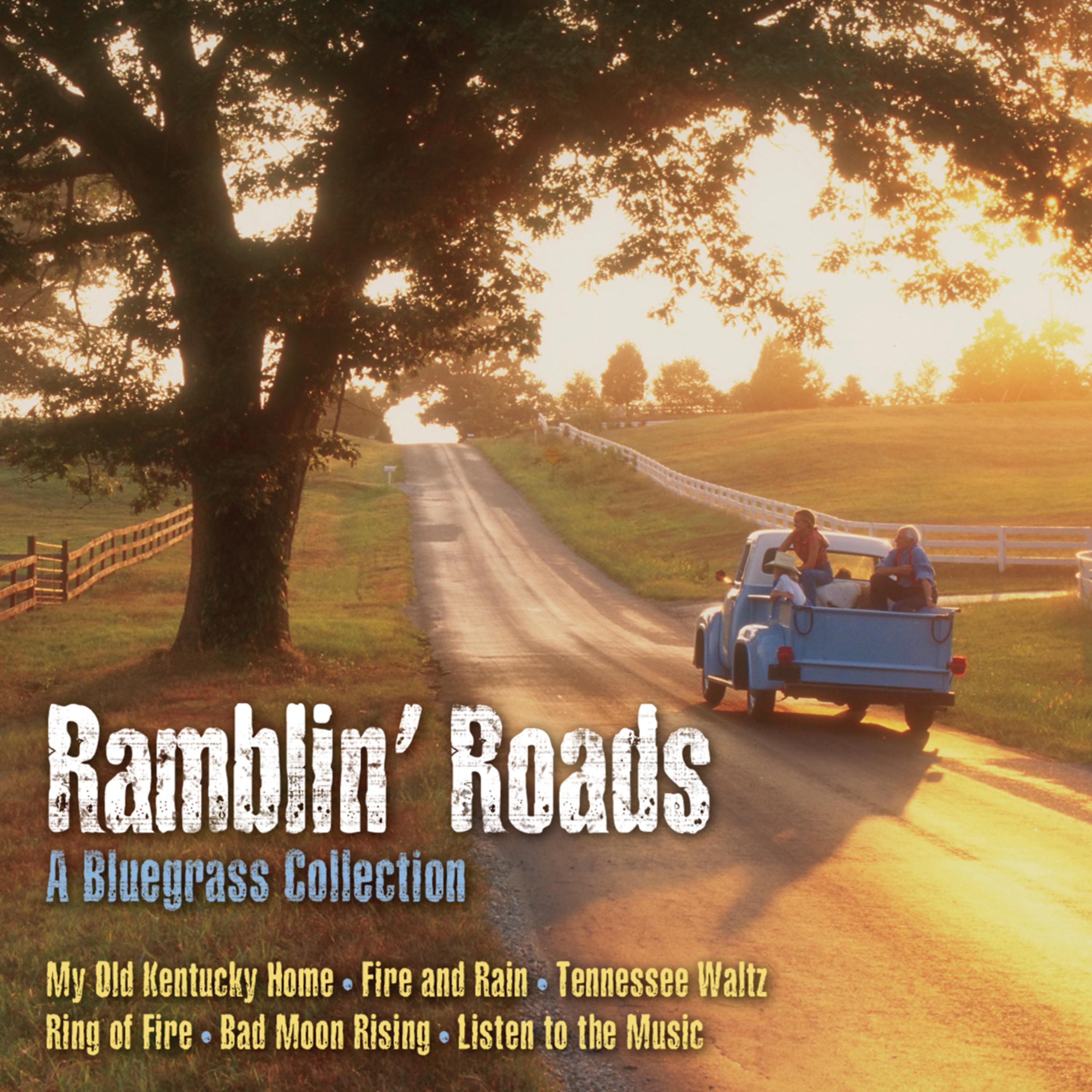 Постер альбома Ramblin' Roads: A Bluegrass Collection