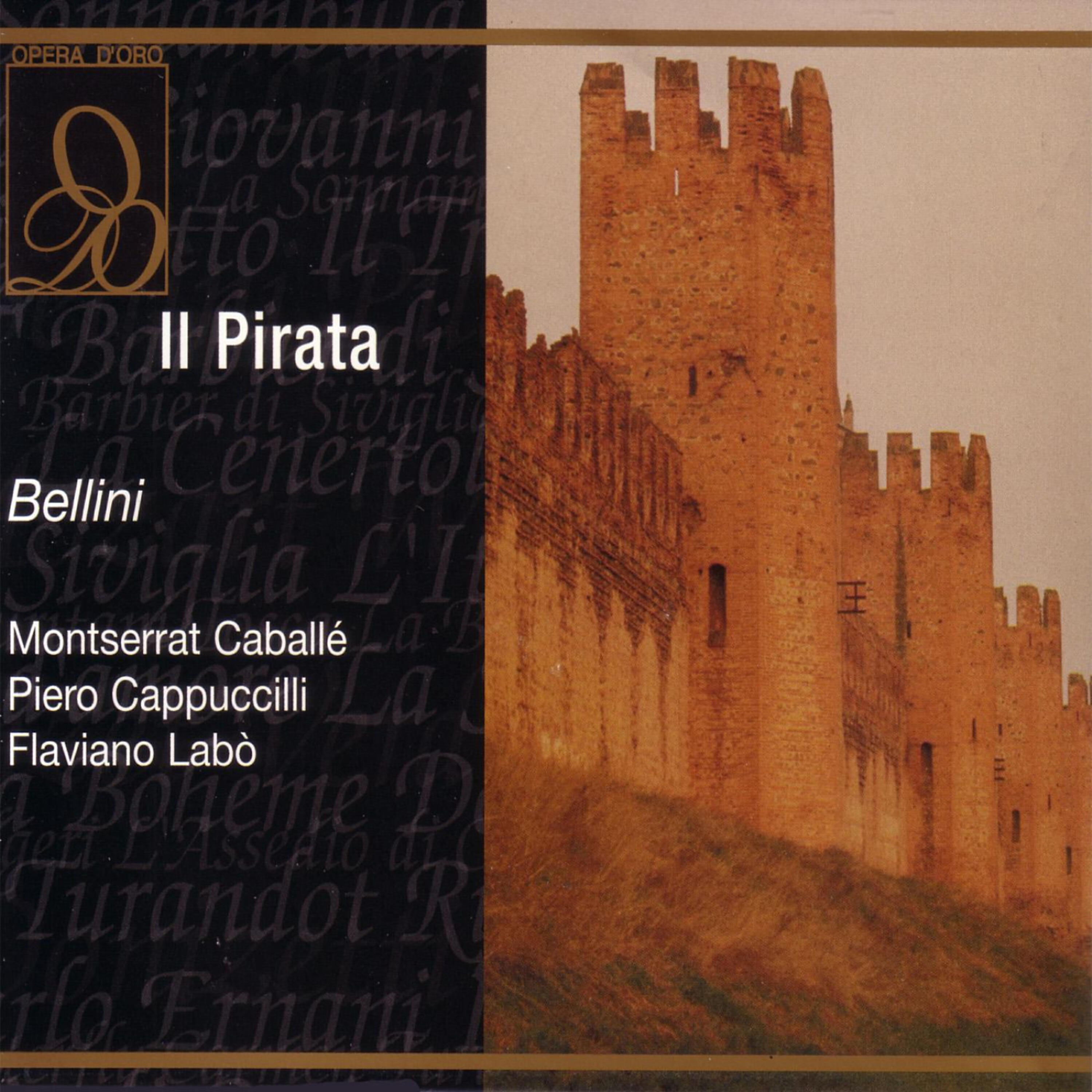 Vincenzo Bellini - Bellini: Il Pirata: Vieni: cerchiam pe' mari (Act Two)