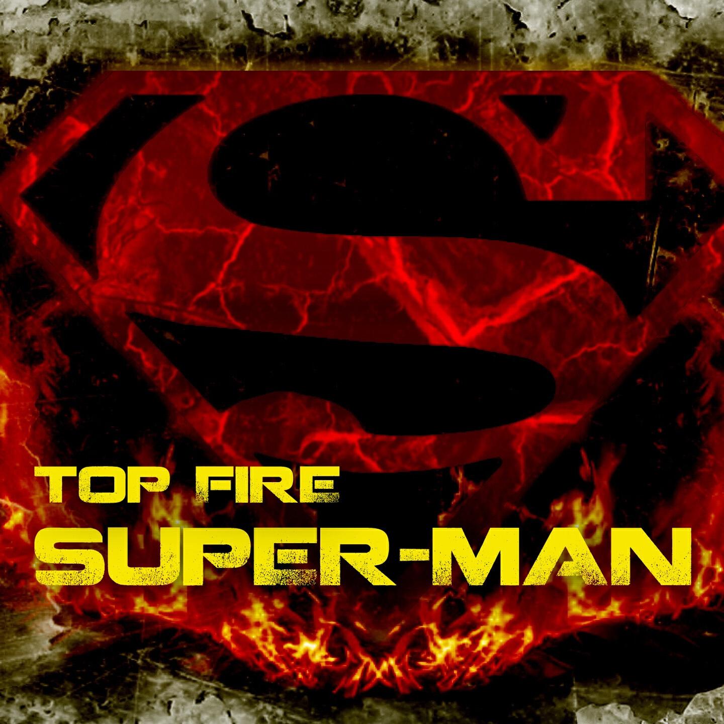 Top Fire - Super Man (Joy Di Maggio Excellent Extended Remix)