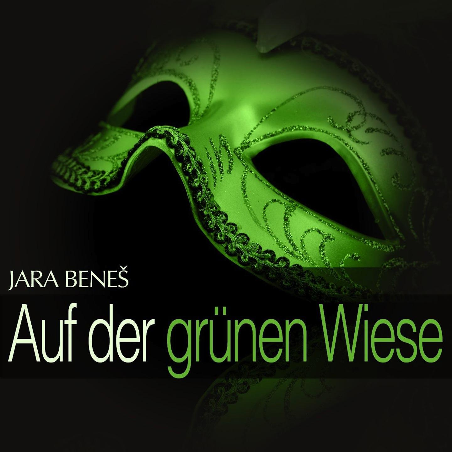 Постер альбома Benes: Auf der grünen Wiese