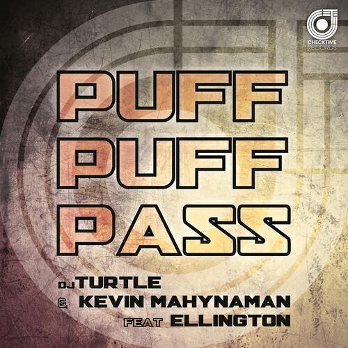 DJ Turtle - Puff Puff Pass (Roby Montano, Cucky Remix Radio Edit)