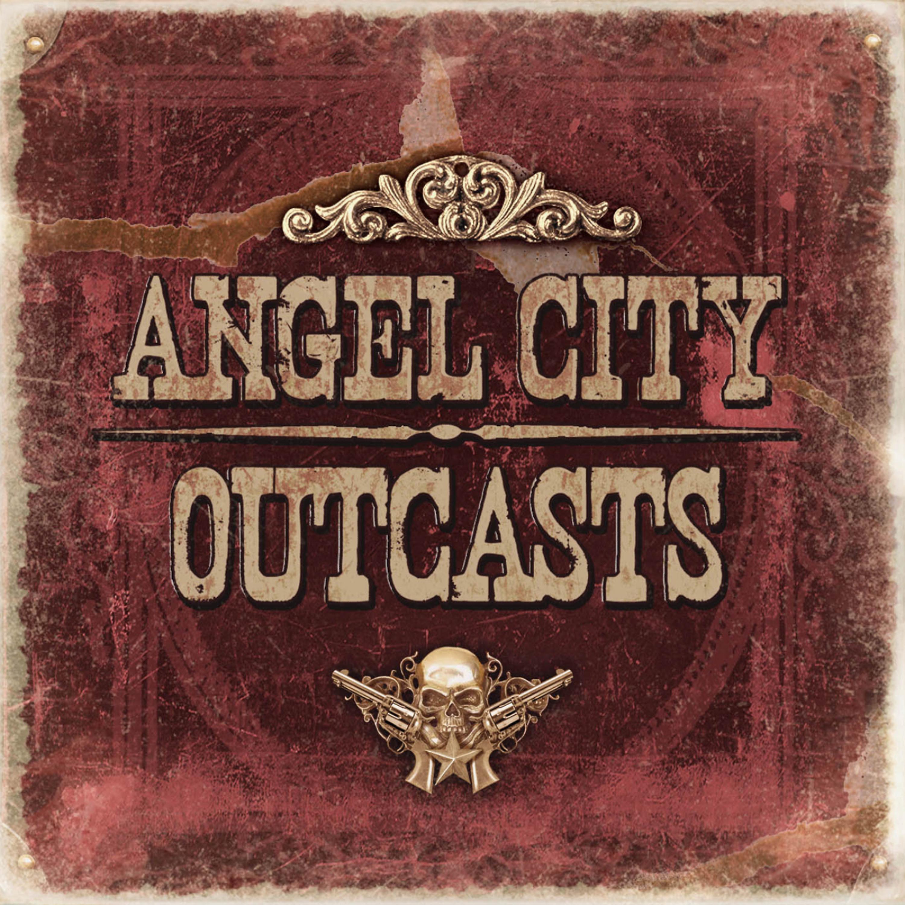 Постер альбома Angel City Outcasts
