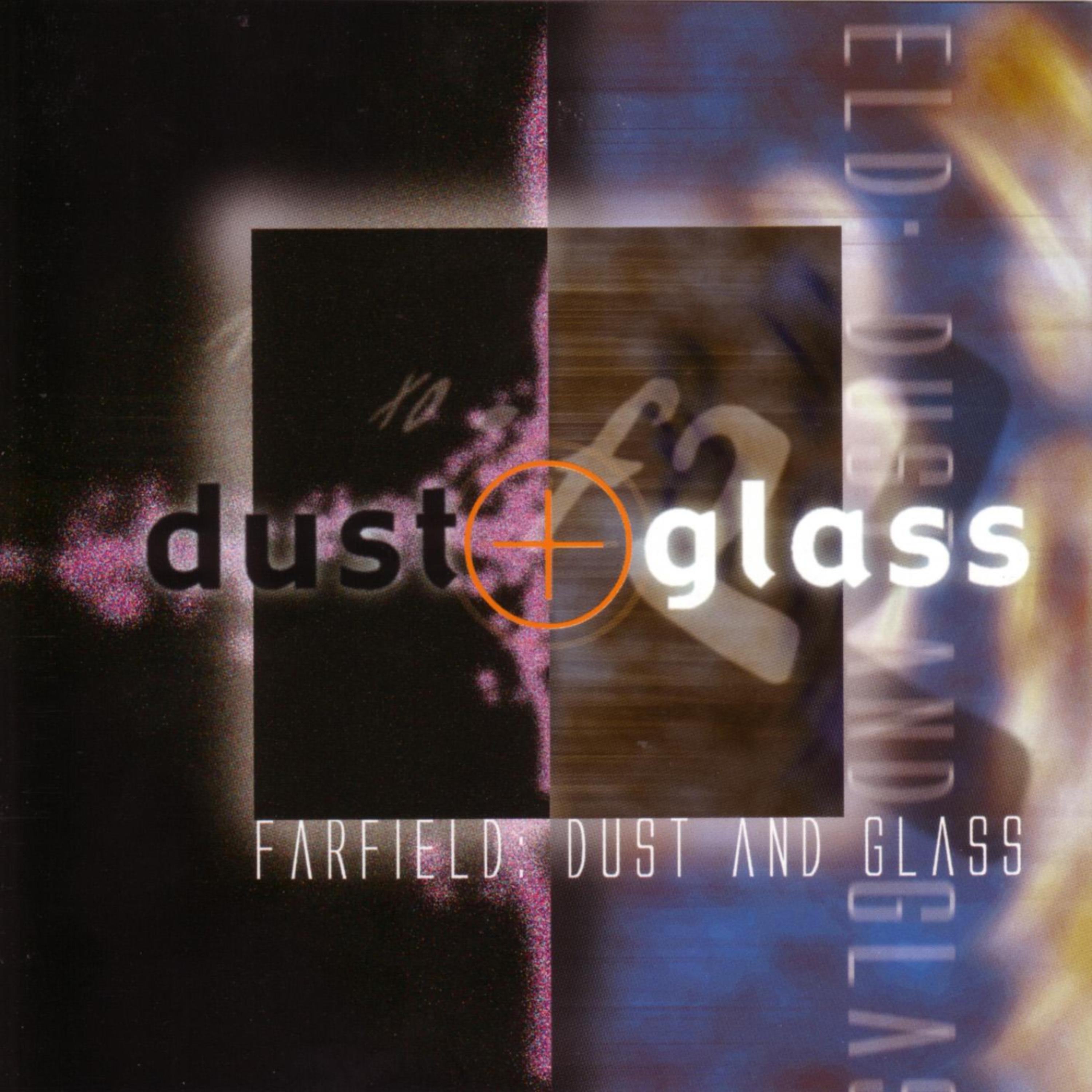 Постер альбома Dust and Glass