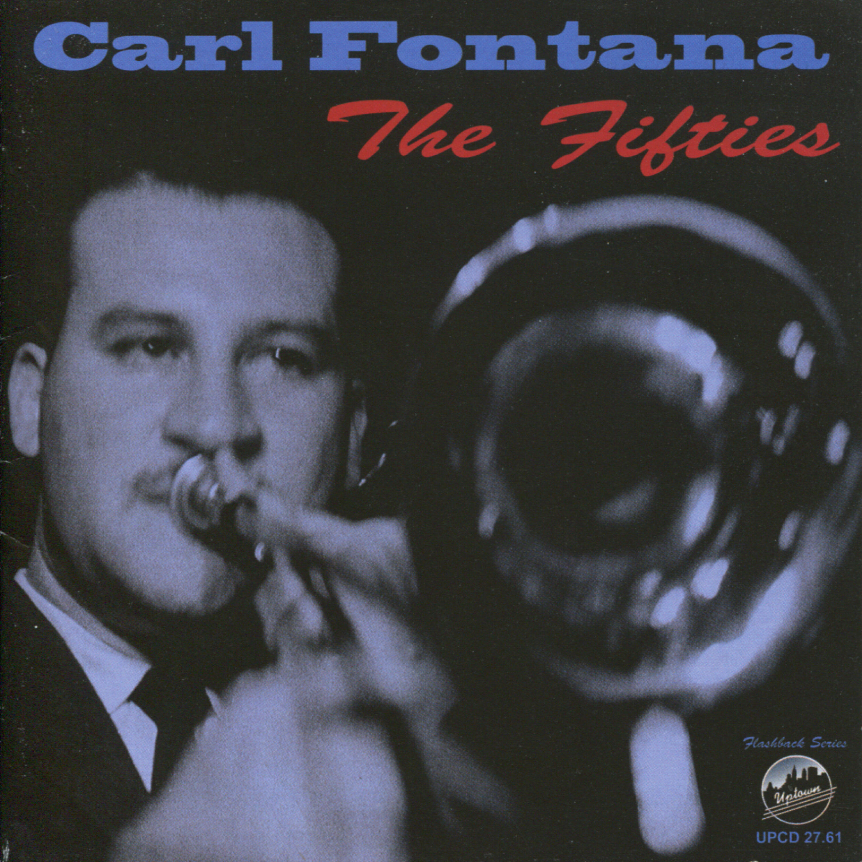 Carl Fontana - Scrapple from the Apple