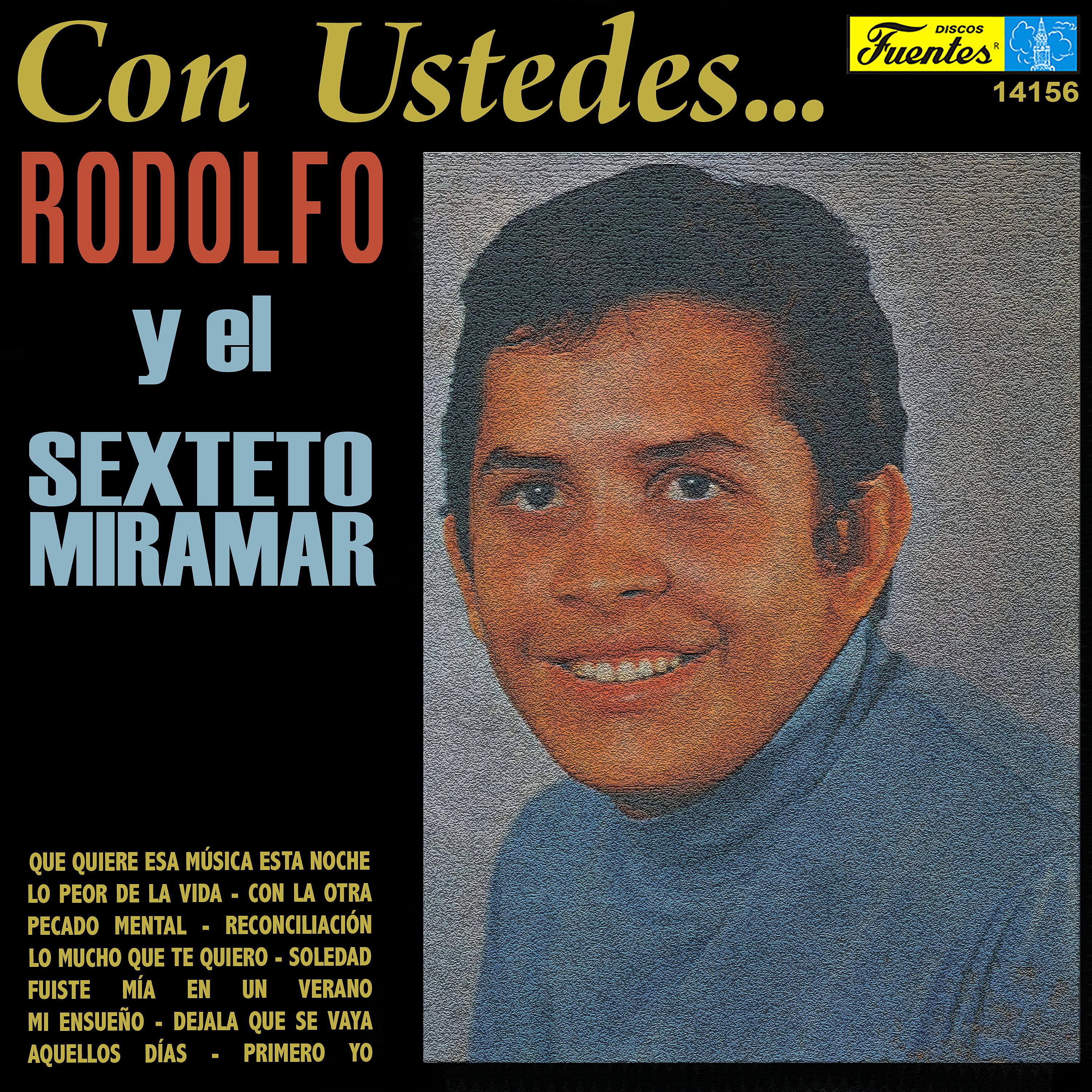 Постер альбома Con Ustedes... Rodolfo