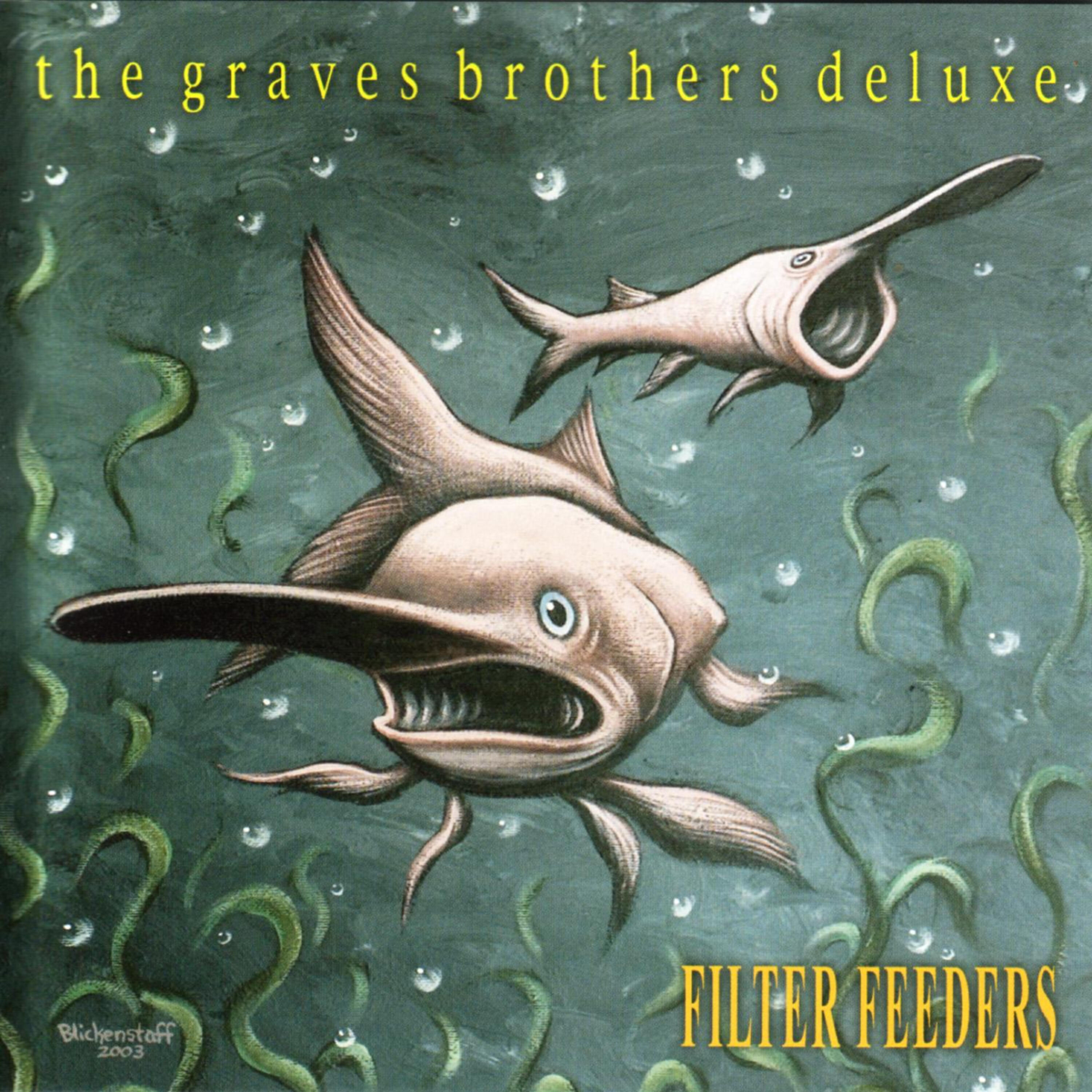 The Graves Brothers Deluxe - Raw Stinking Beauty