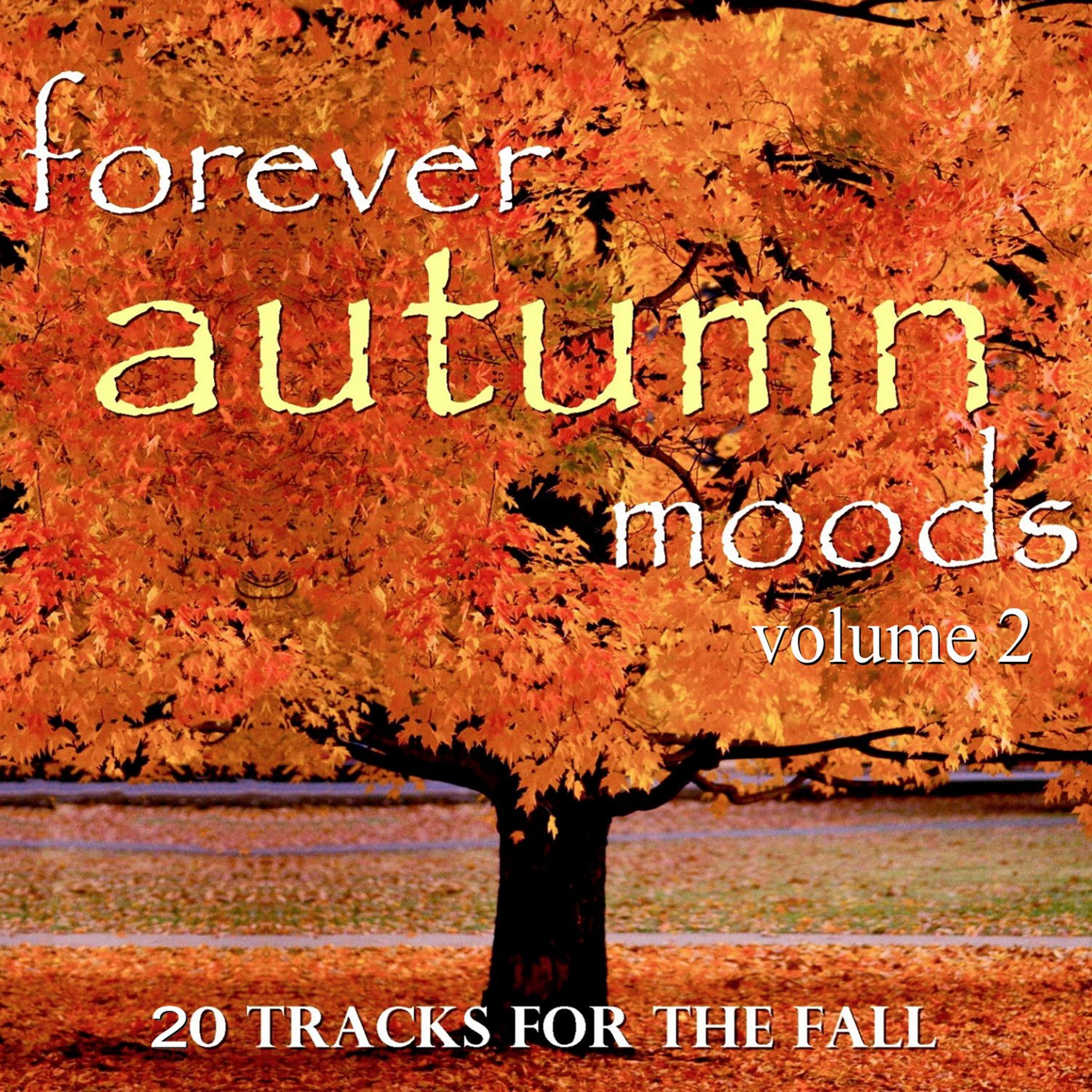Постер альбома Forever Autumn, Vol. 2