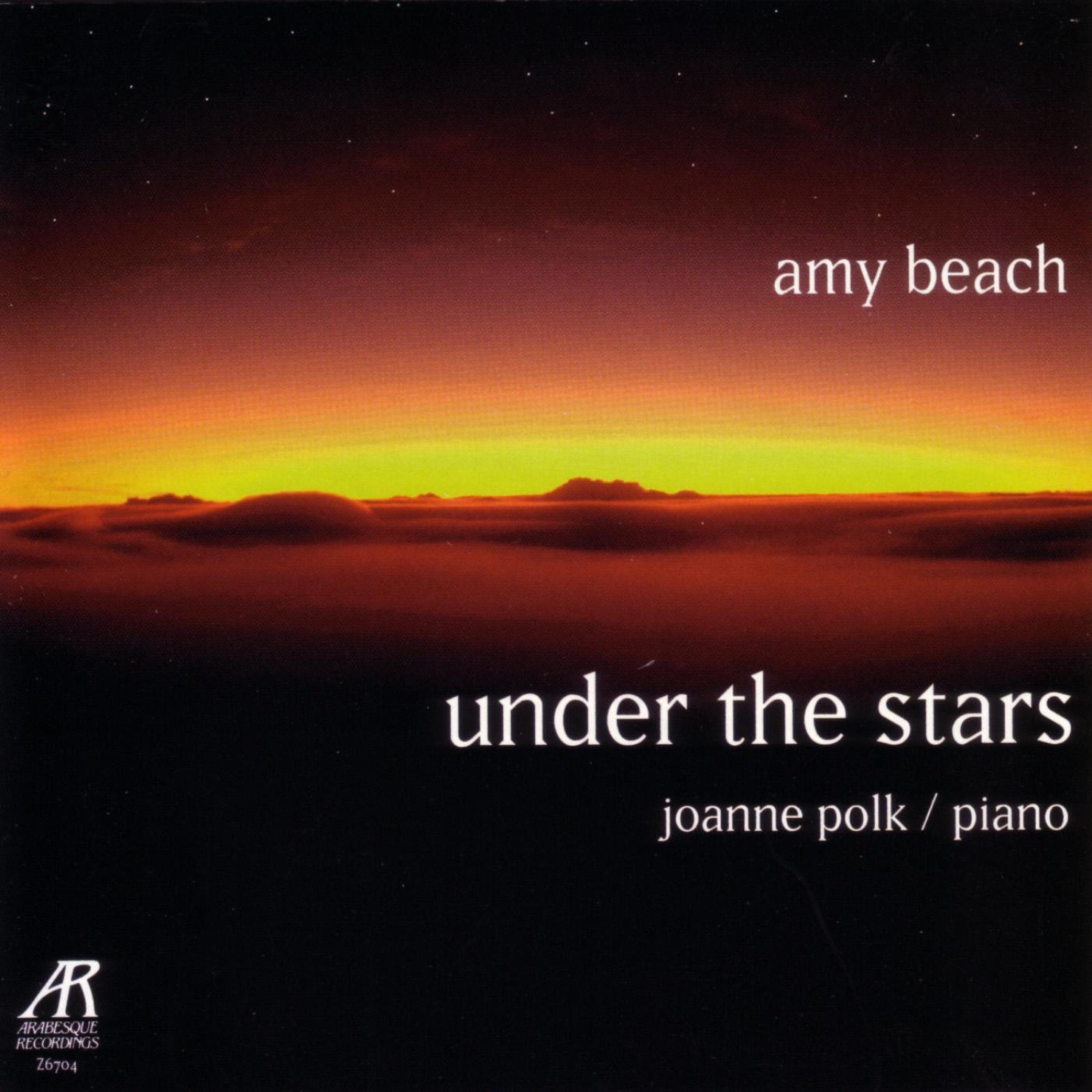 Постер альбома Amy Beach - Under The Stars - The Solo Piano Music Of Amy Beach, Volume Two