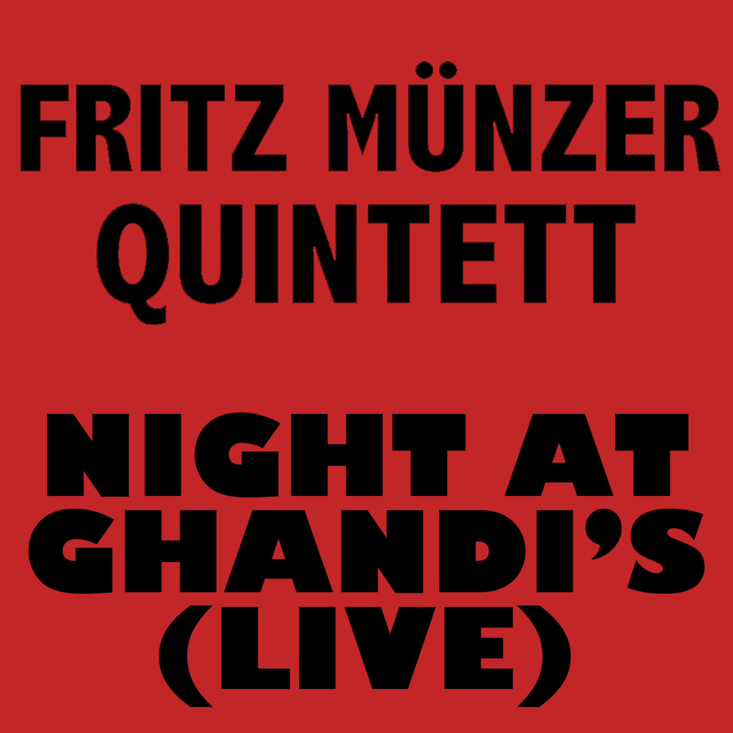 Постер альбома Night at Ghandi's (Live)