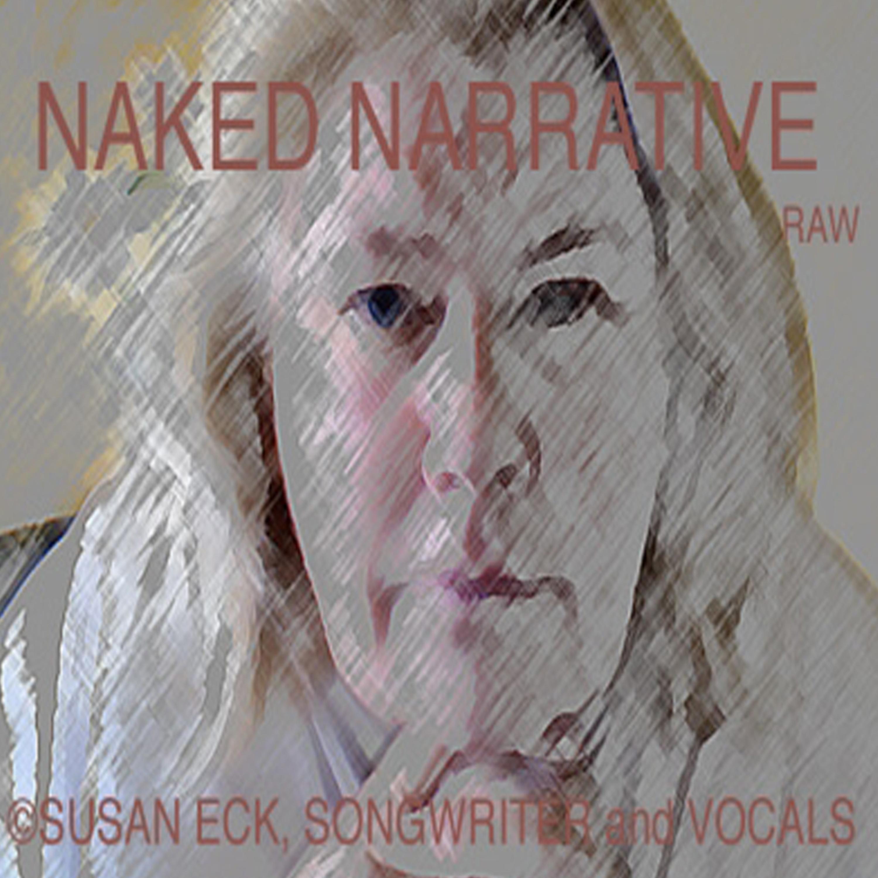 Постер альбома Naked Narratives