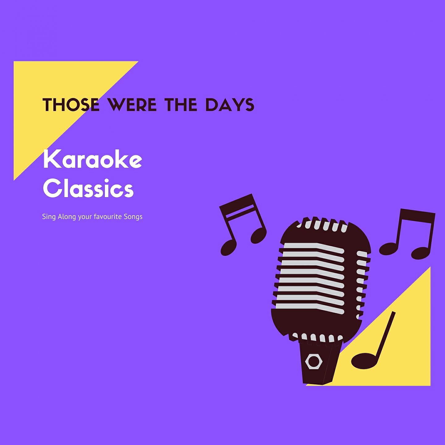 Альбом Those Were The Days исполнителя Karaoke Classics