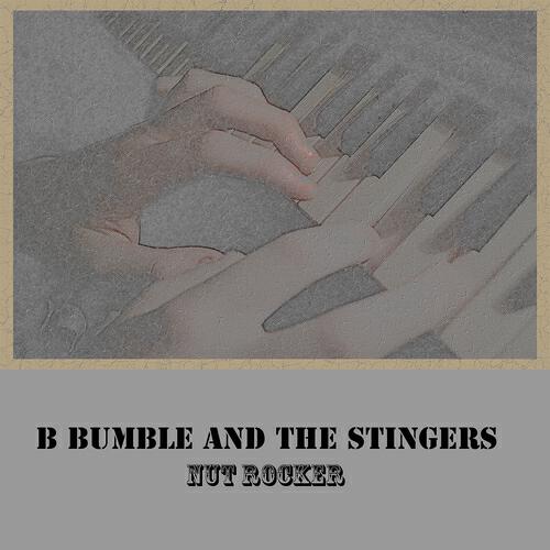 B Bumble - Nut Rocker
