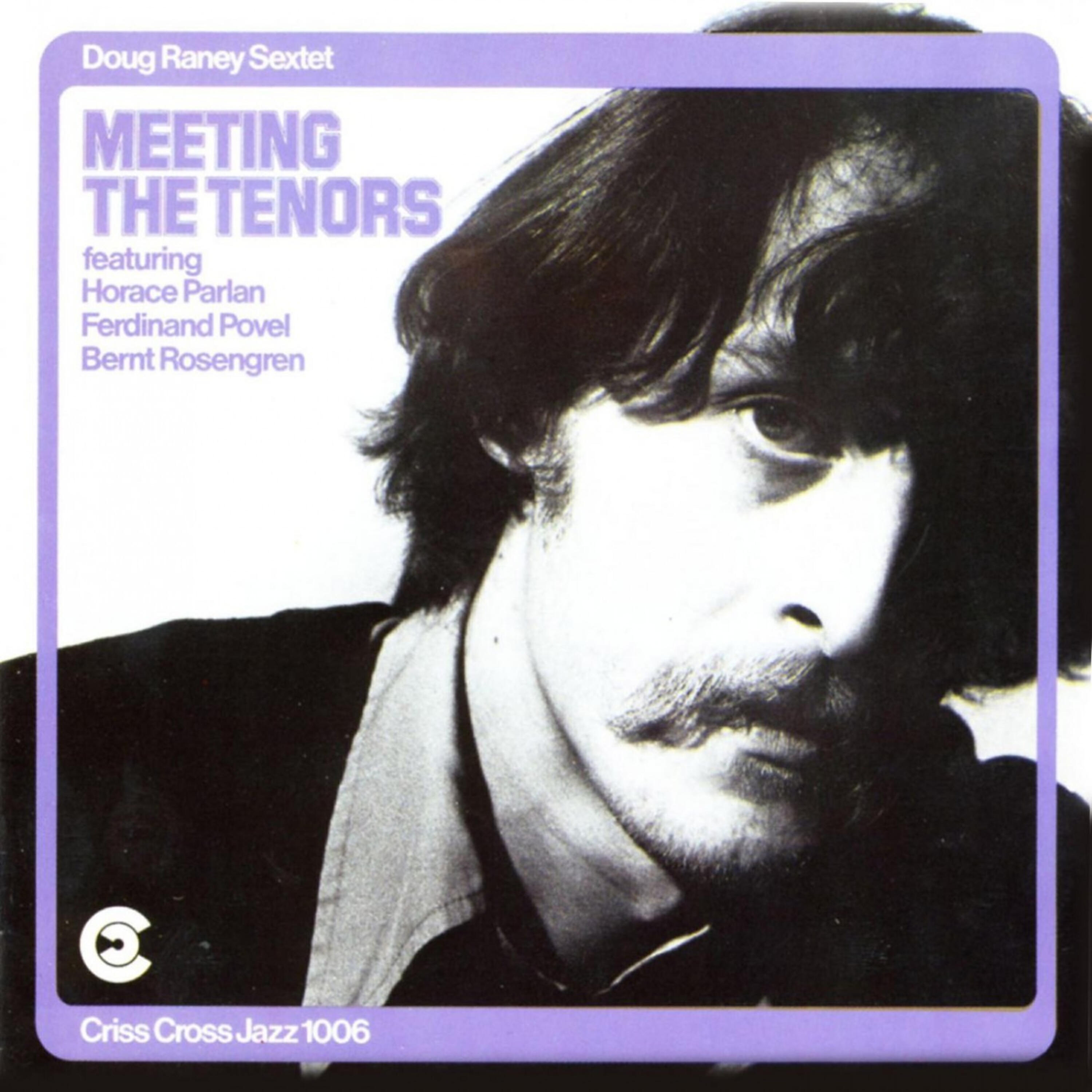 Doug Raney Sextet - The Night Has A Thousand Eyes