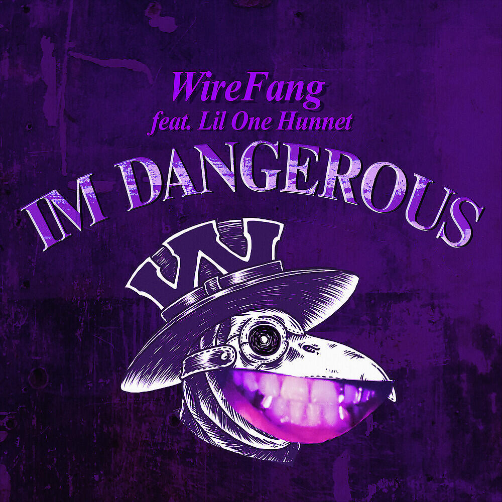 WireFang - I'm Dangerous