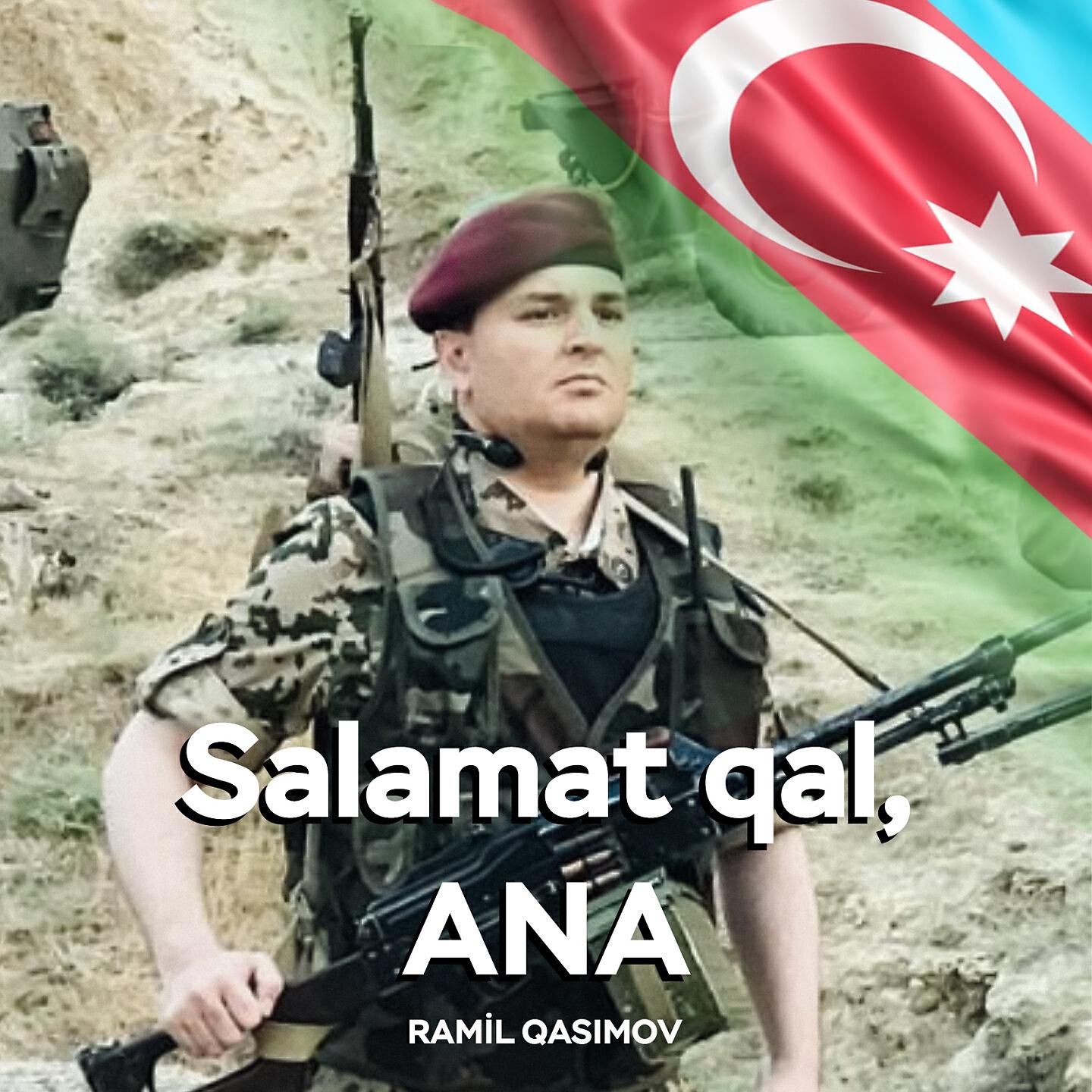 Ramil Qasımov - Salamat Qal, Ana