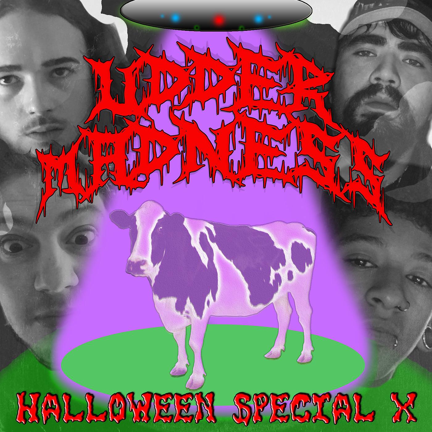 Постер альбома Halloween Special X (Udder Madness)
